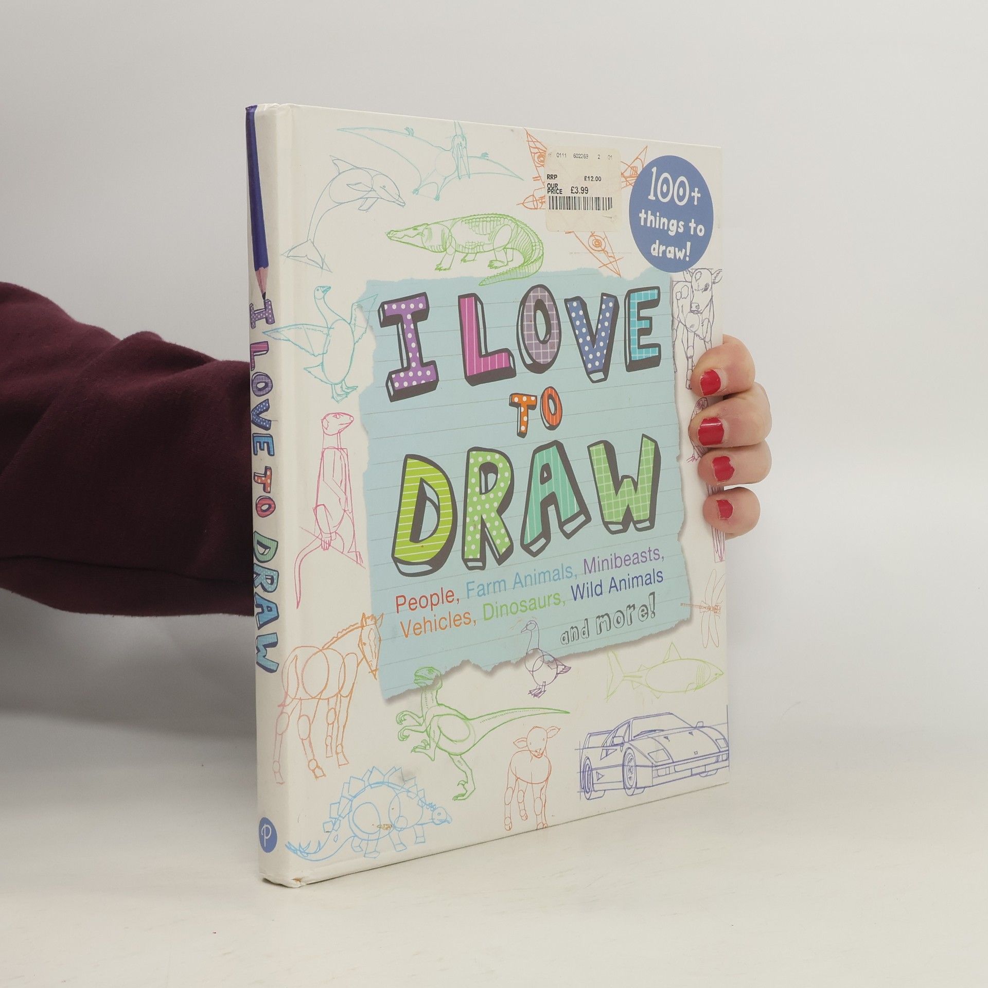 Parragon Books I Love to Draw