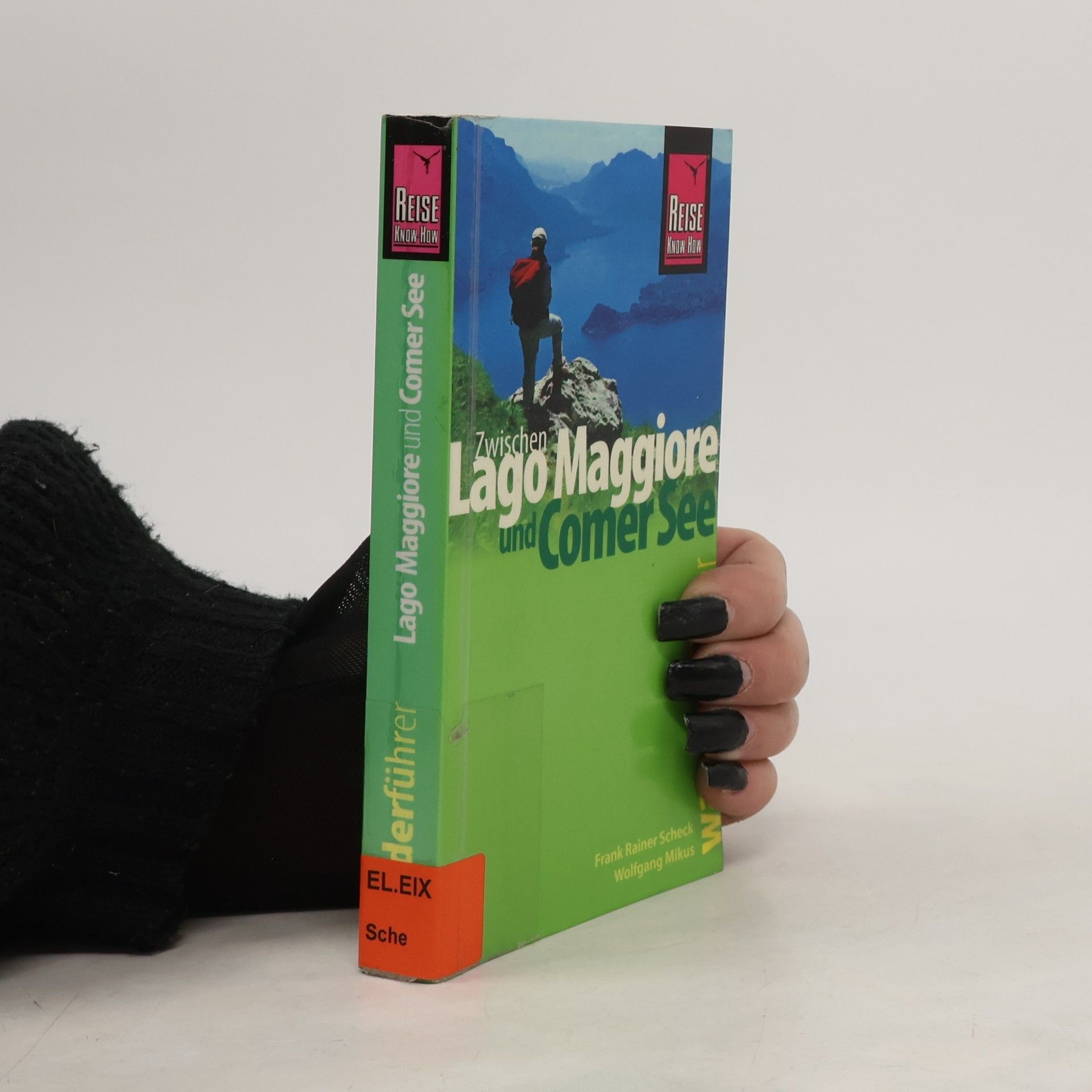 Frank Rainer Scheck Zwischen Lago Maggiore und Comer See