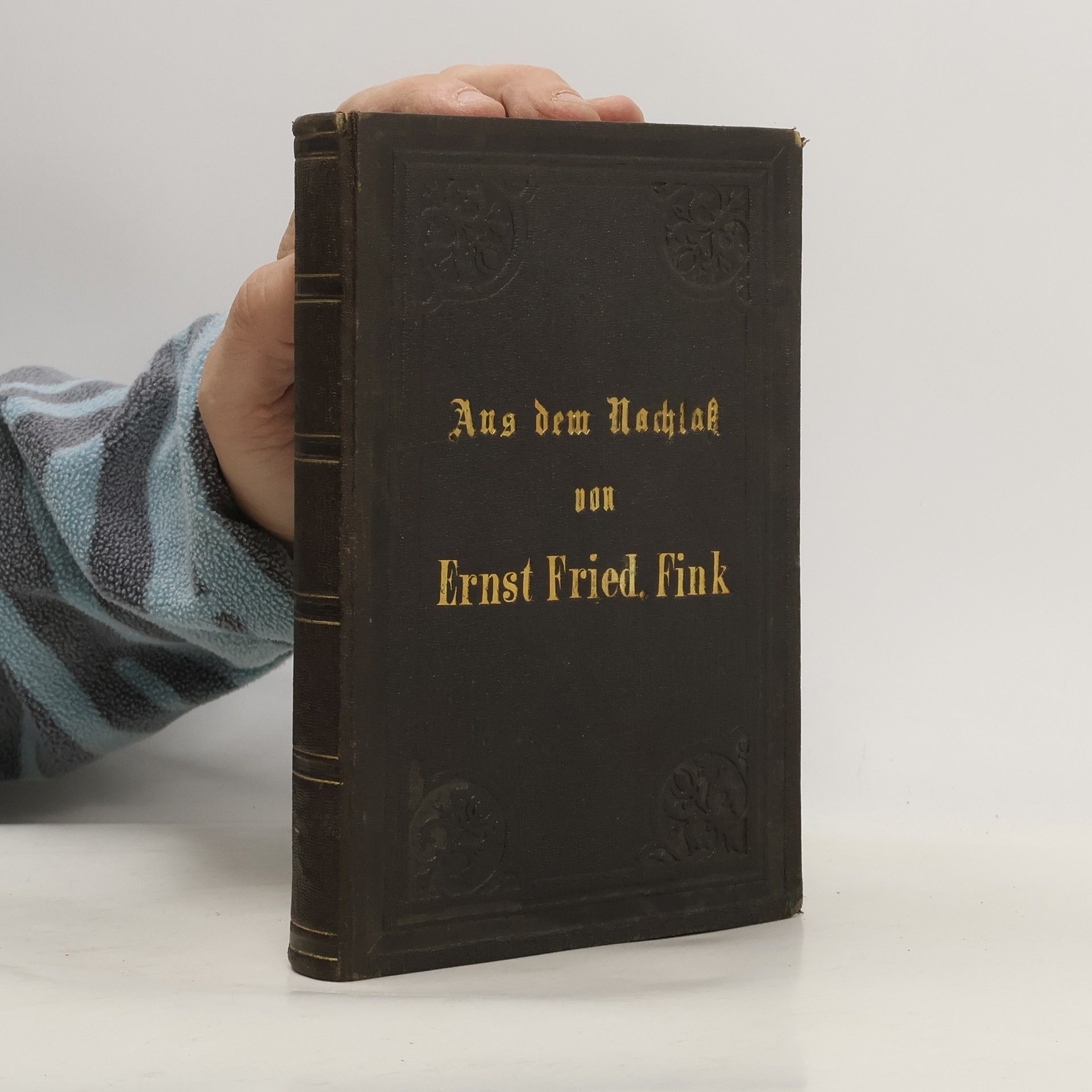 Ernst Friedrich Fink Aus dem Nachlass von Ernst Friedrich Fink