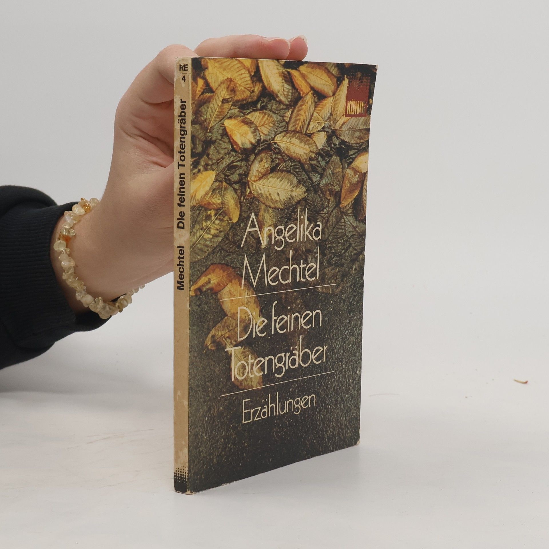 Angelika Mechtel Die feinen Totengräber