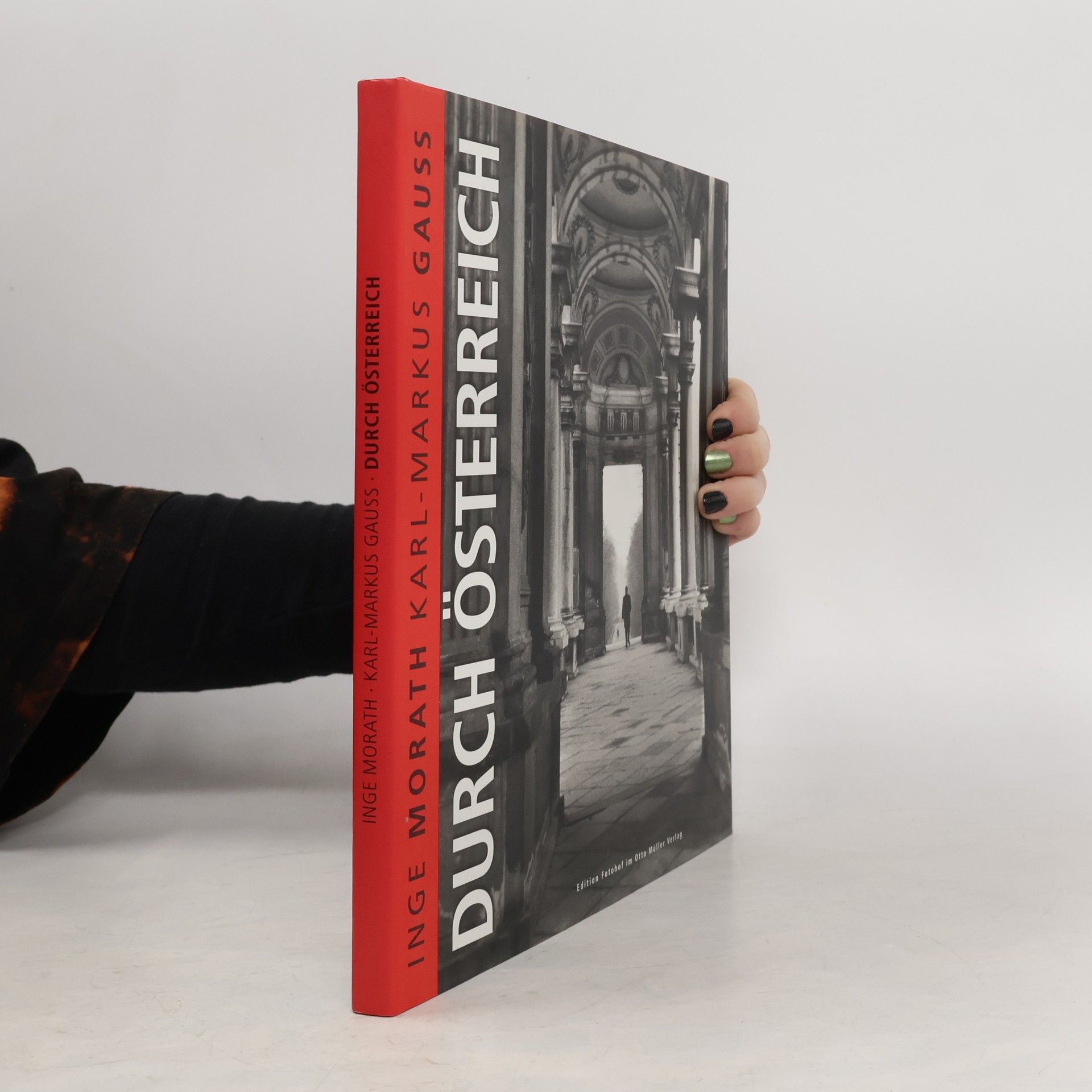 Karl-Markus Gauß Durch Österreich