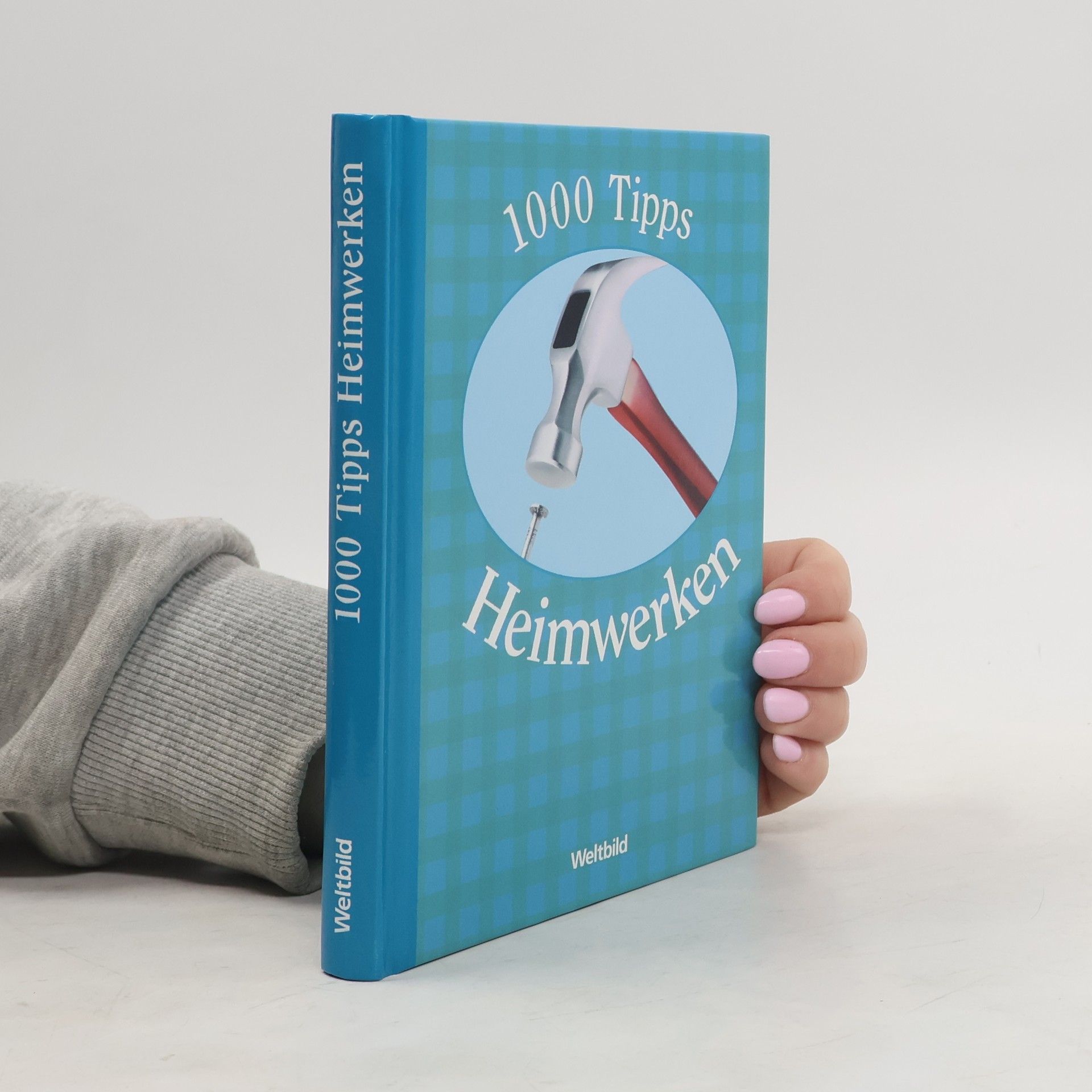 Heidi Grund Thorpe 1000 Tipps Heimwerken