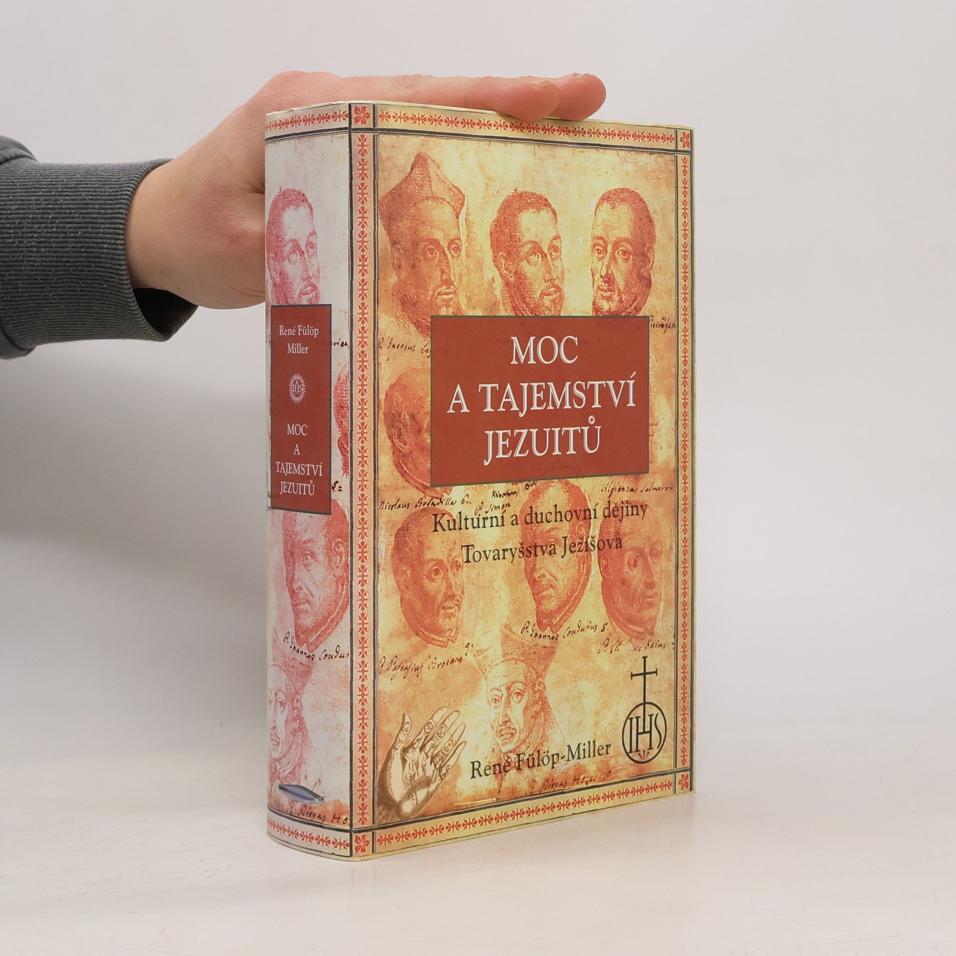 René Fülöp Miller Moc a tajemství jezuitů
