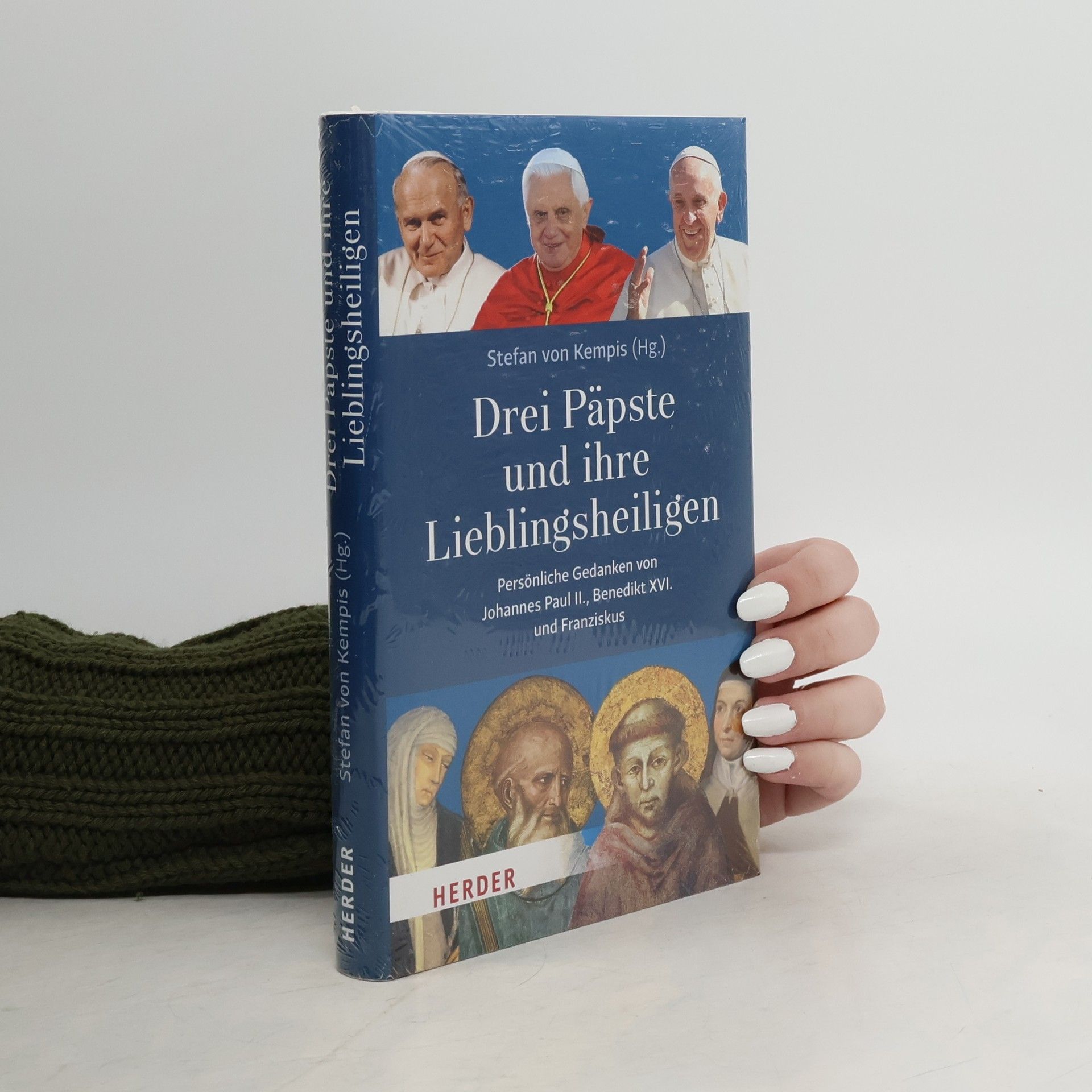 Jan II. Pavel Drei Päpste und ihre Lieblingsheiligen