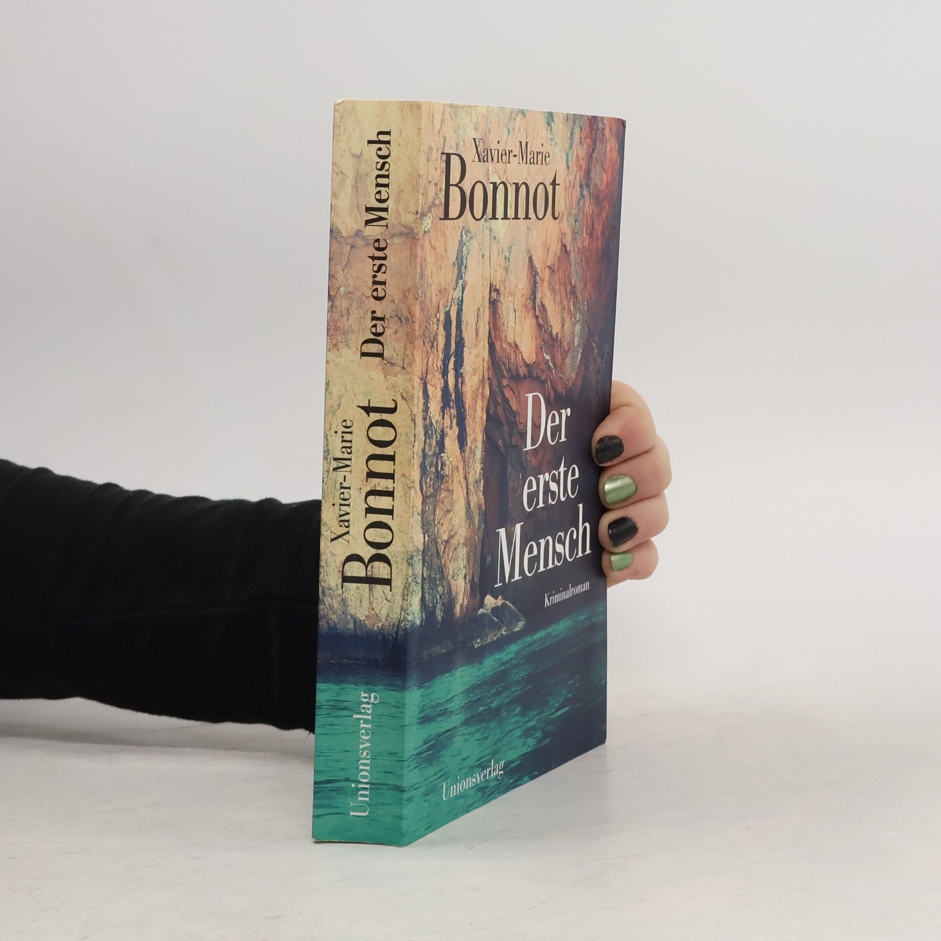 Xavier-Marie Bonnot Der erste Mensch
