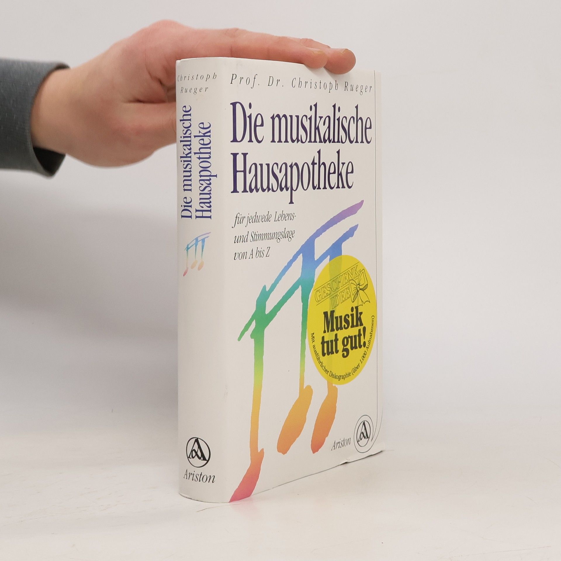 Christoph Rueger Die musikalische Hausapotheke
