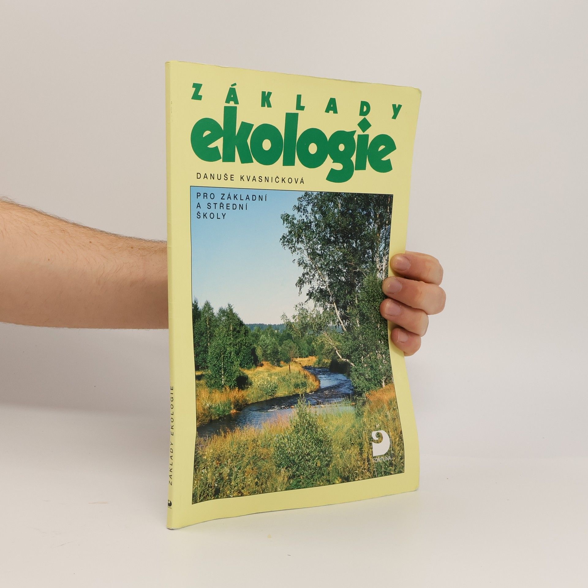 Danuše Kvasničková Základy ekologie
