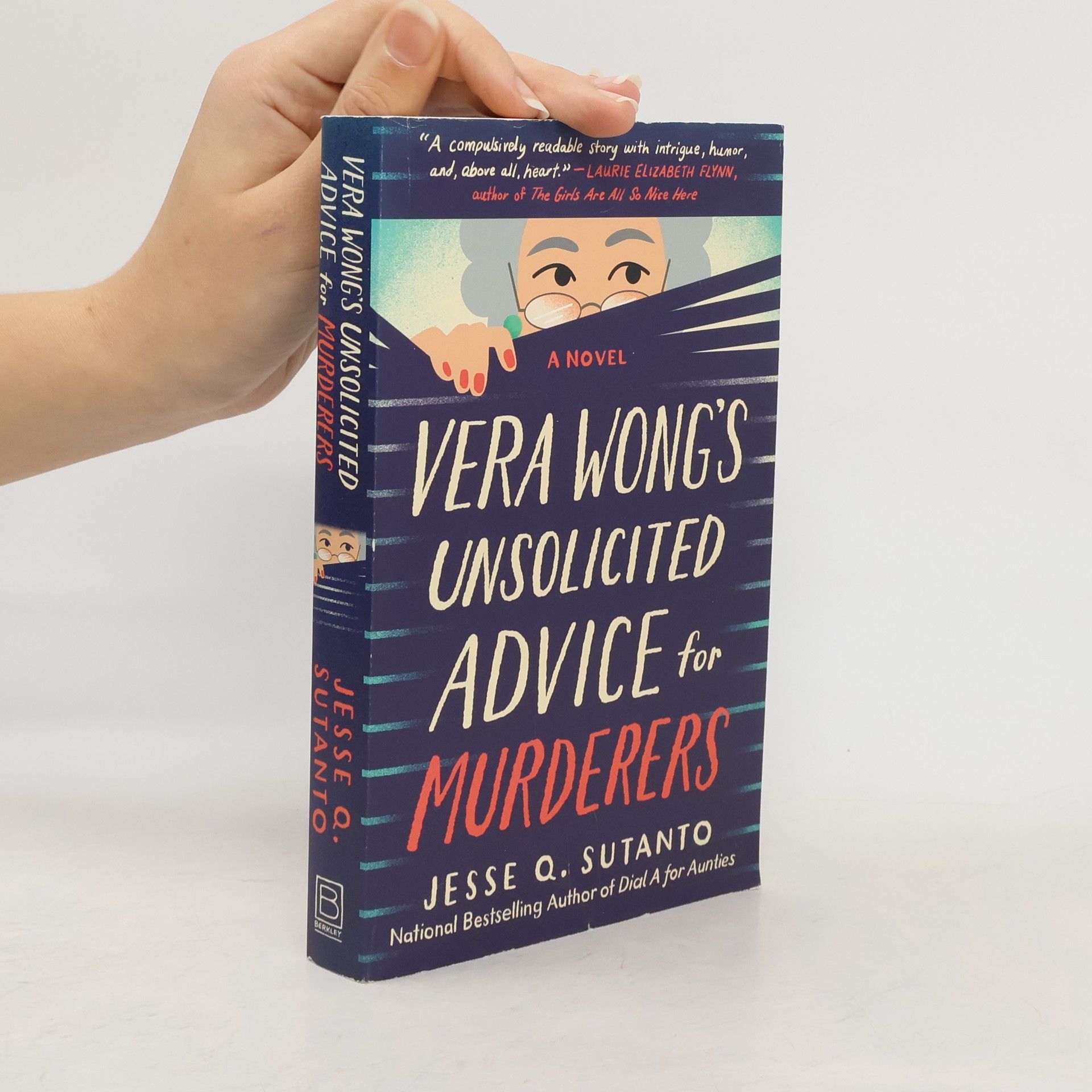 Jesse Q. Sutanto Vera Wong's Unsolicited Advice for Murderers