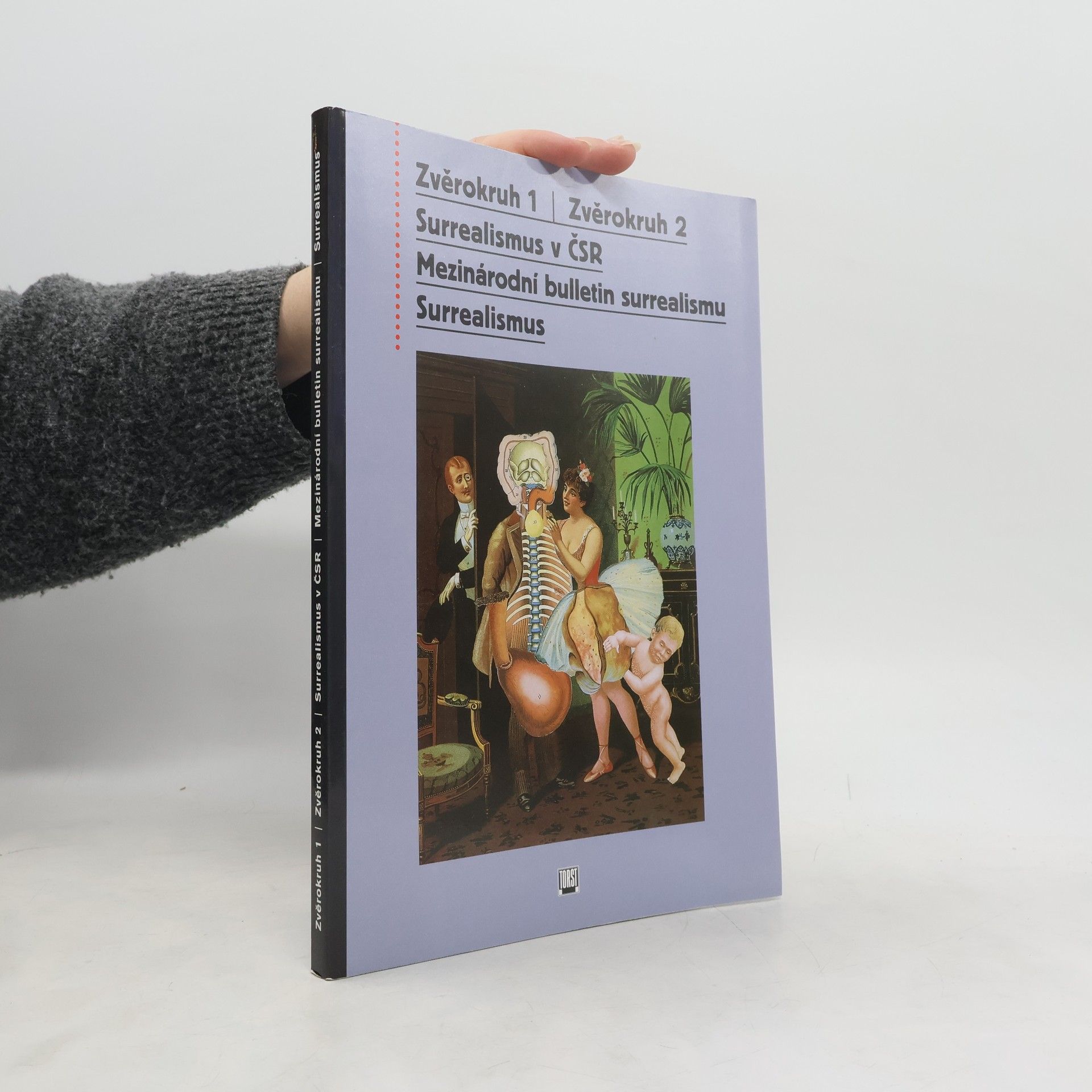 Karel Srp Zvěrokruh 1. Zvěrokruh 2. Surrealismus v ČSR. Mezinárodní bulletin surrealismu. Surrealismus.