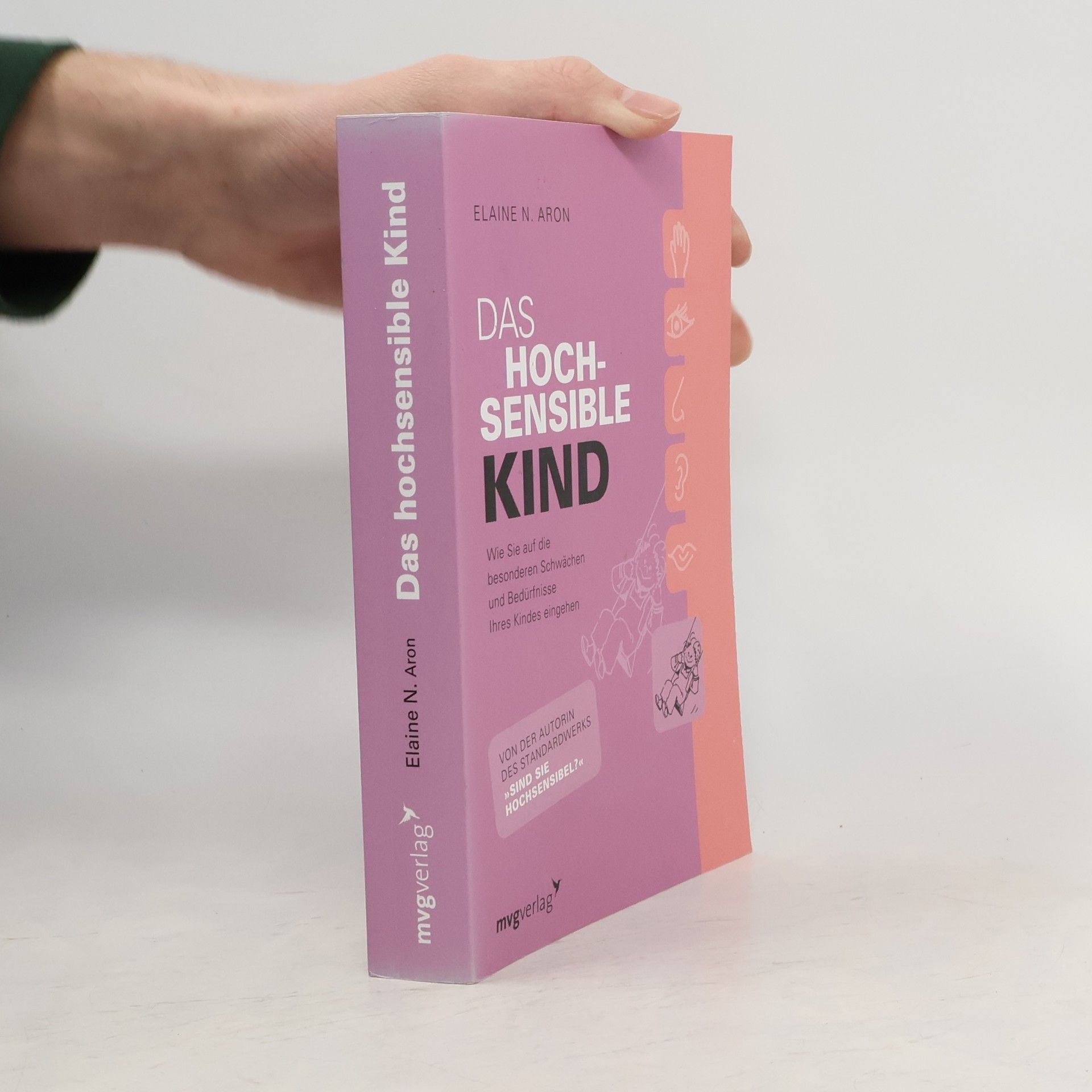 Elaine Aron Das hochsensible Kind