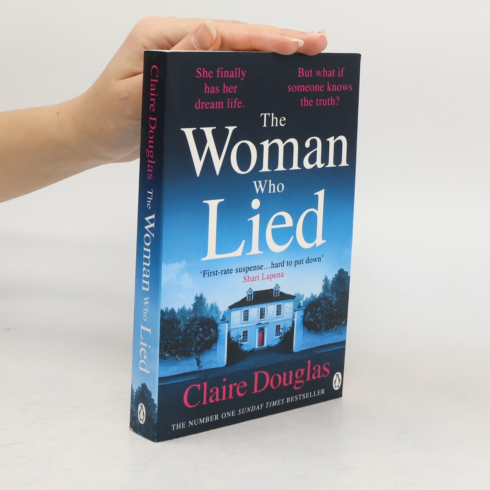 Claire Douglas The Woman Who Lied