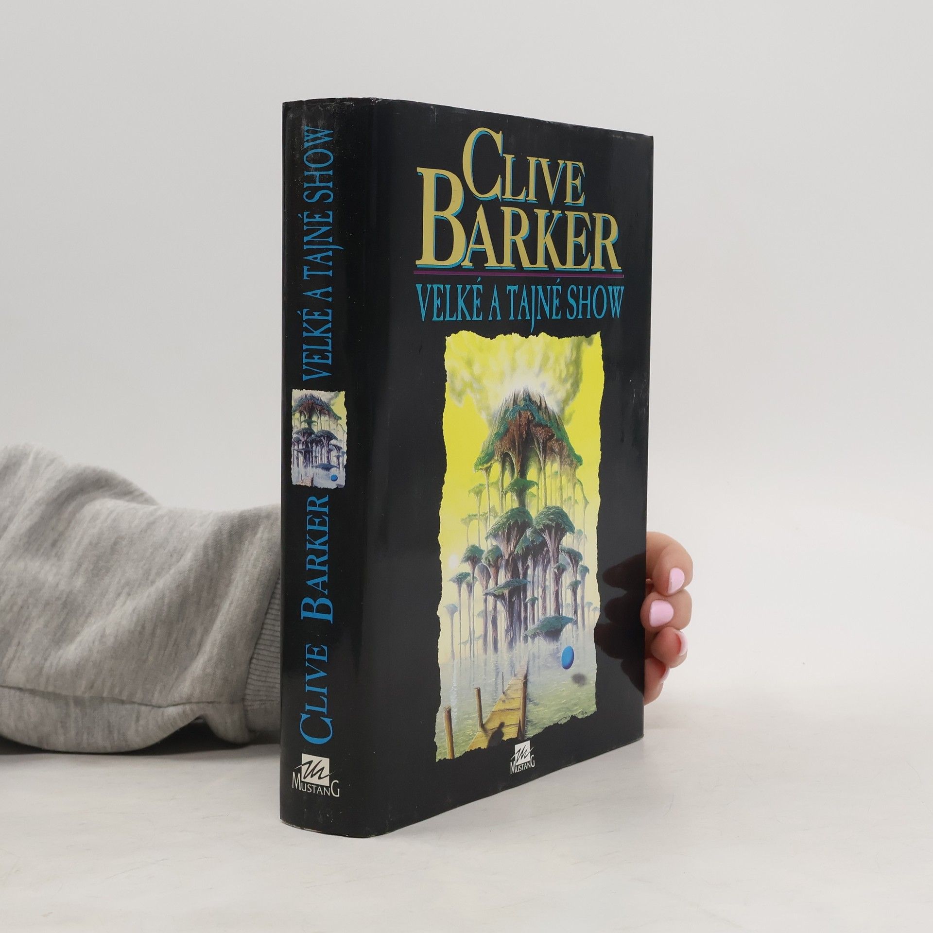 Clive Barker Velké a tajné show