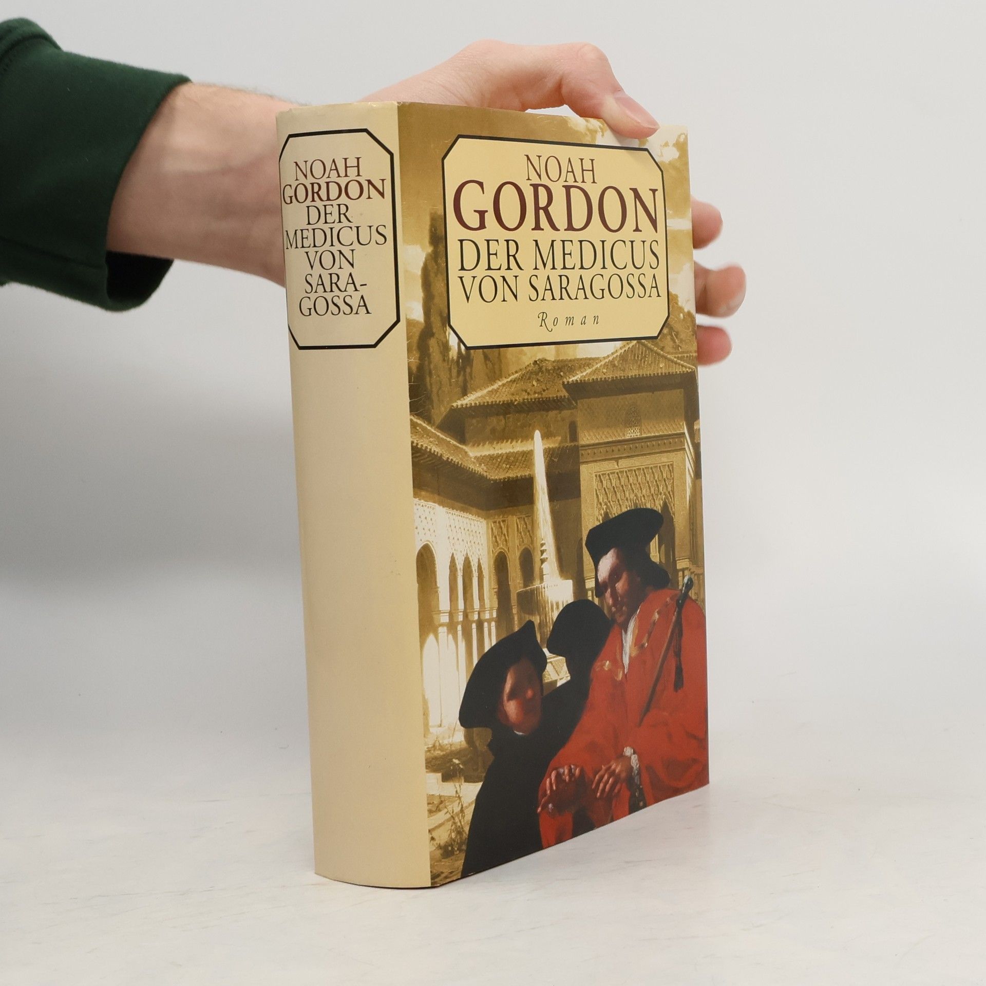 Noah Gordon Der Medicus von Saragossa