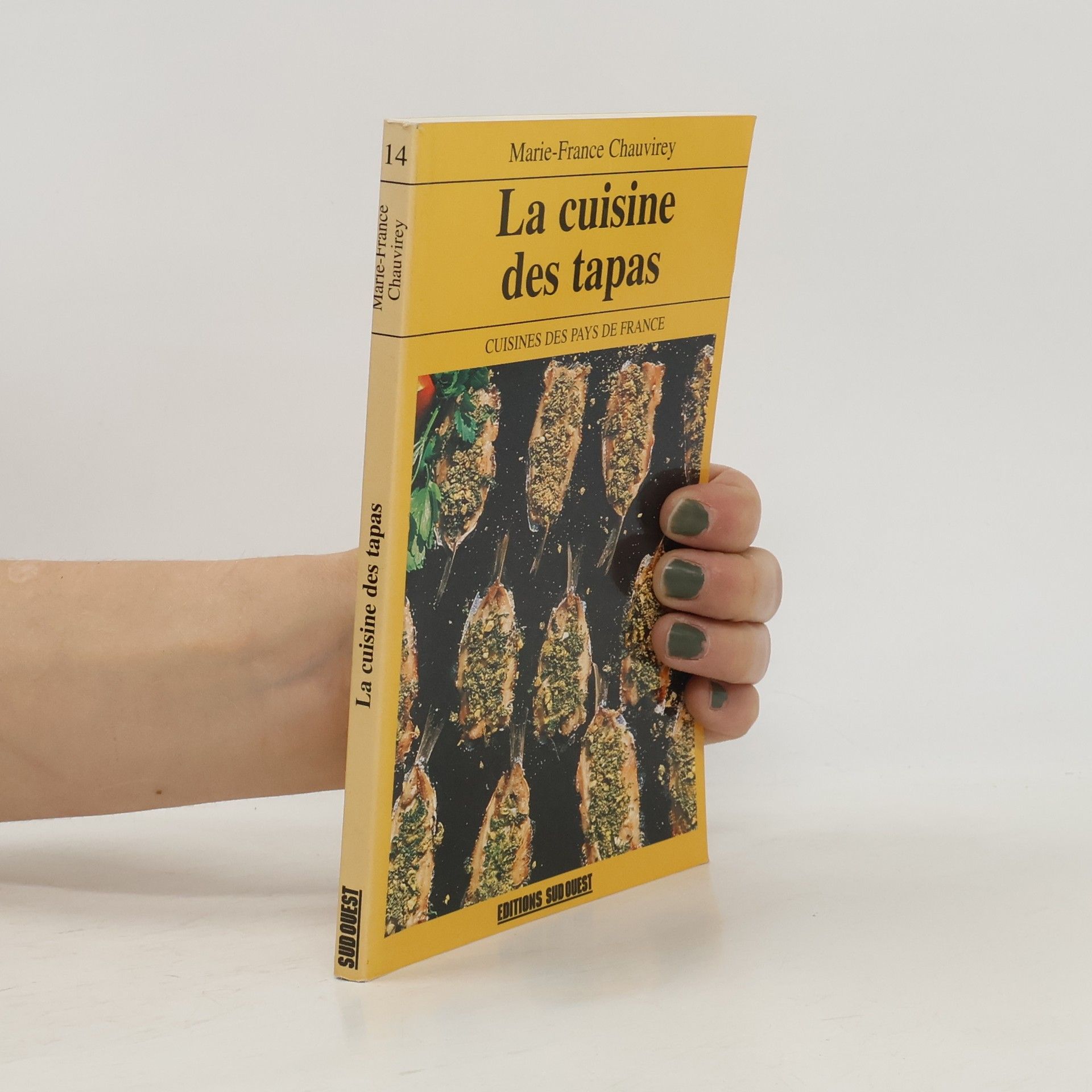 Marie-France Chauvirey Cuisine des tapas