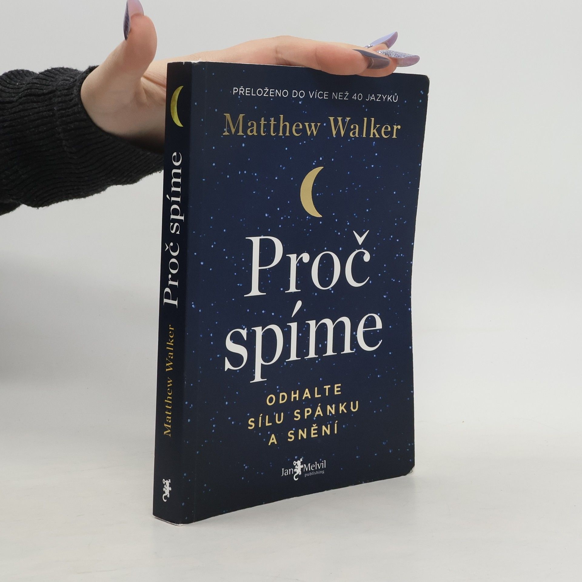 Matthew Walker Proč spíme