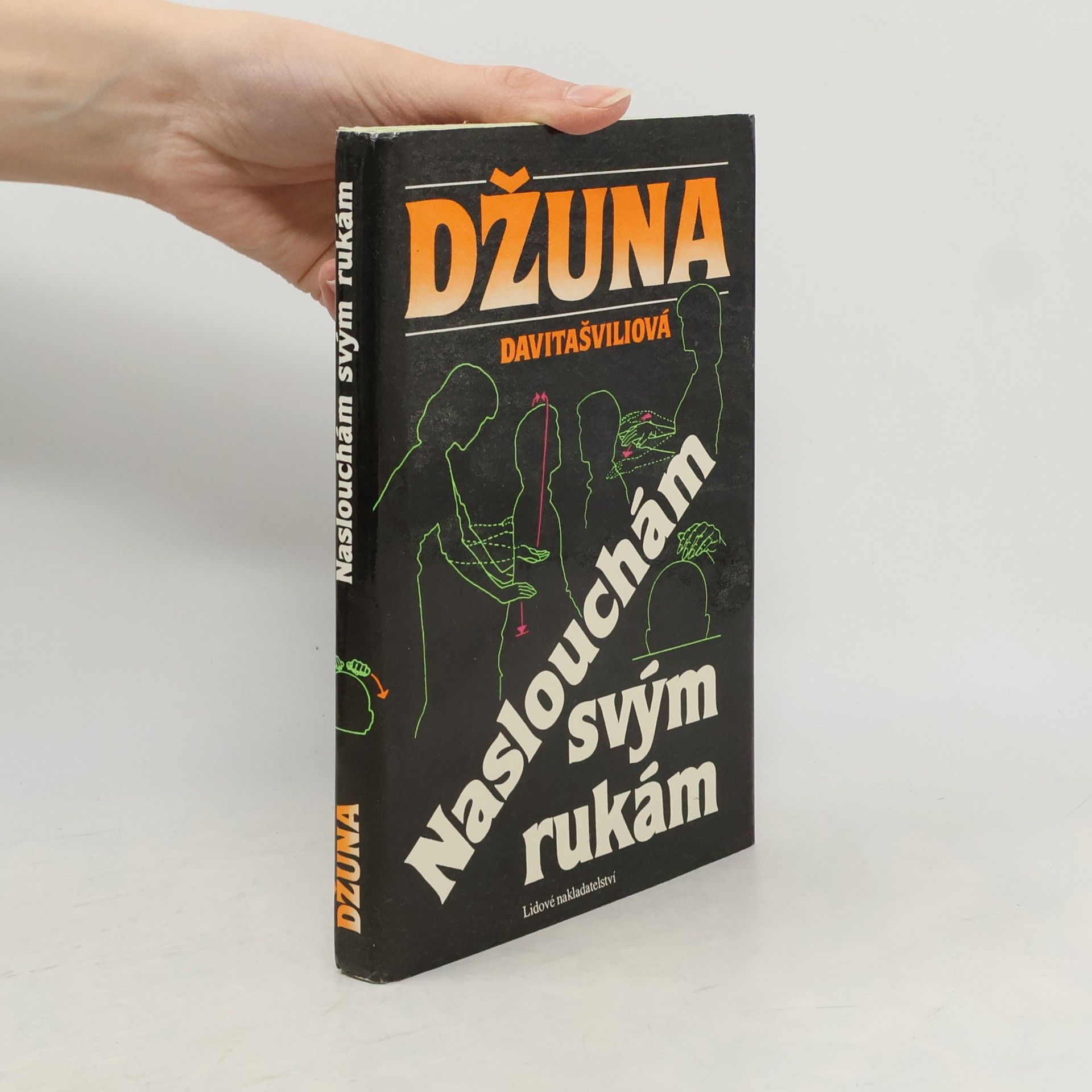 Džuna Davitašvili Naslouchám svým rukám