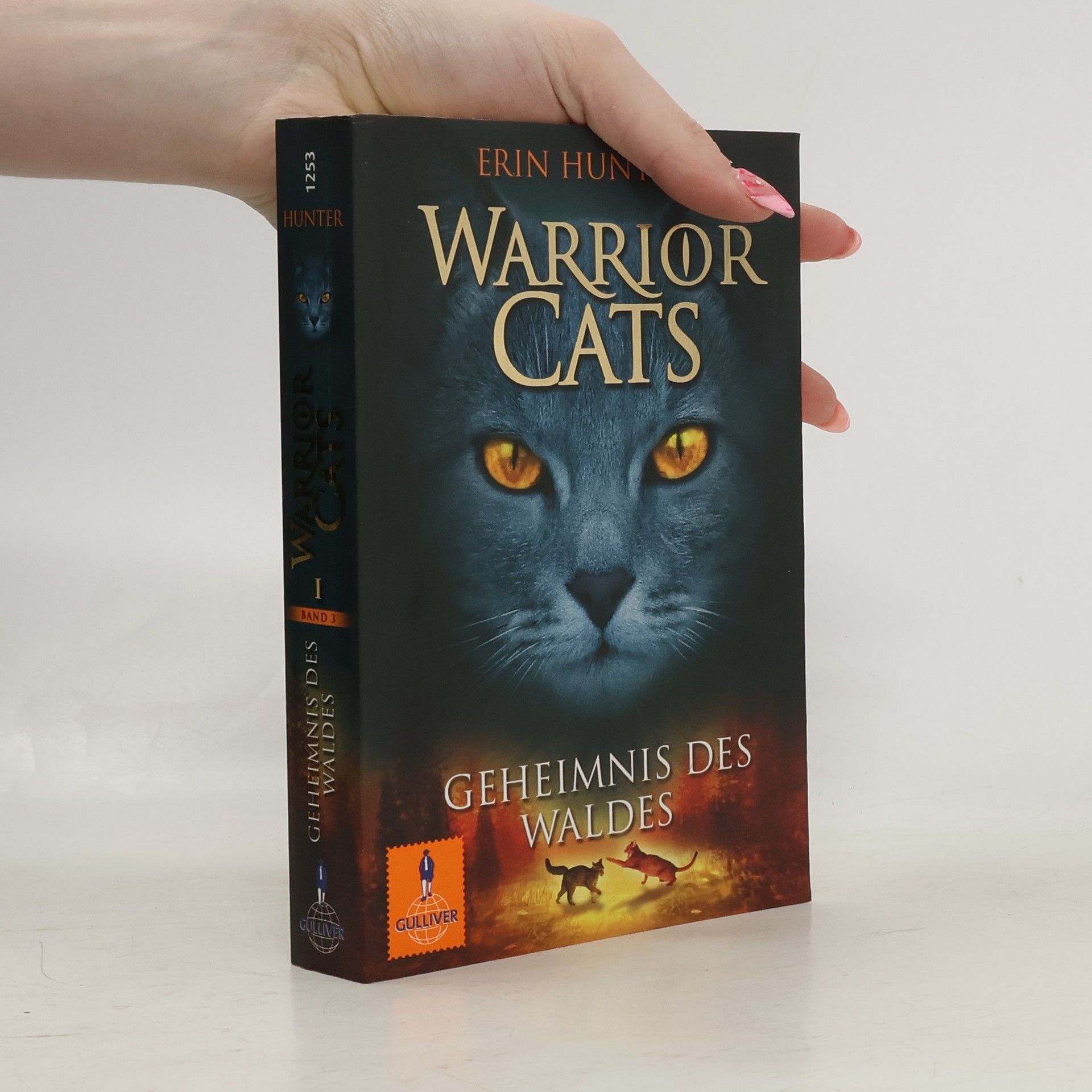 Erin Hunter Warrior Cats. Geheimnis des Waldes