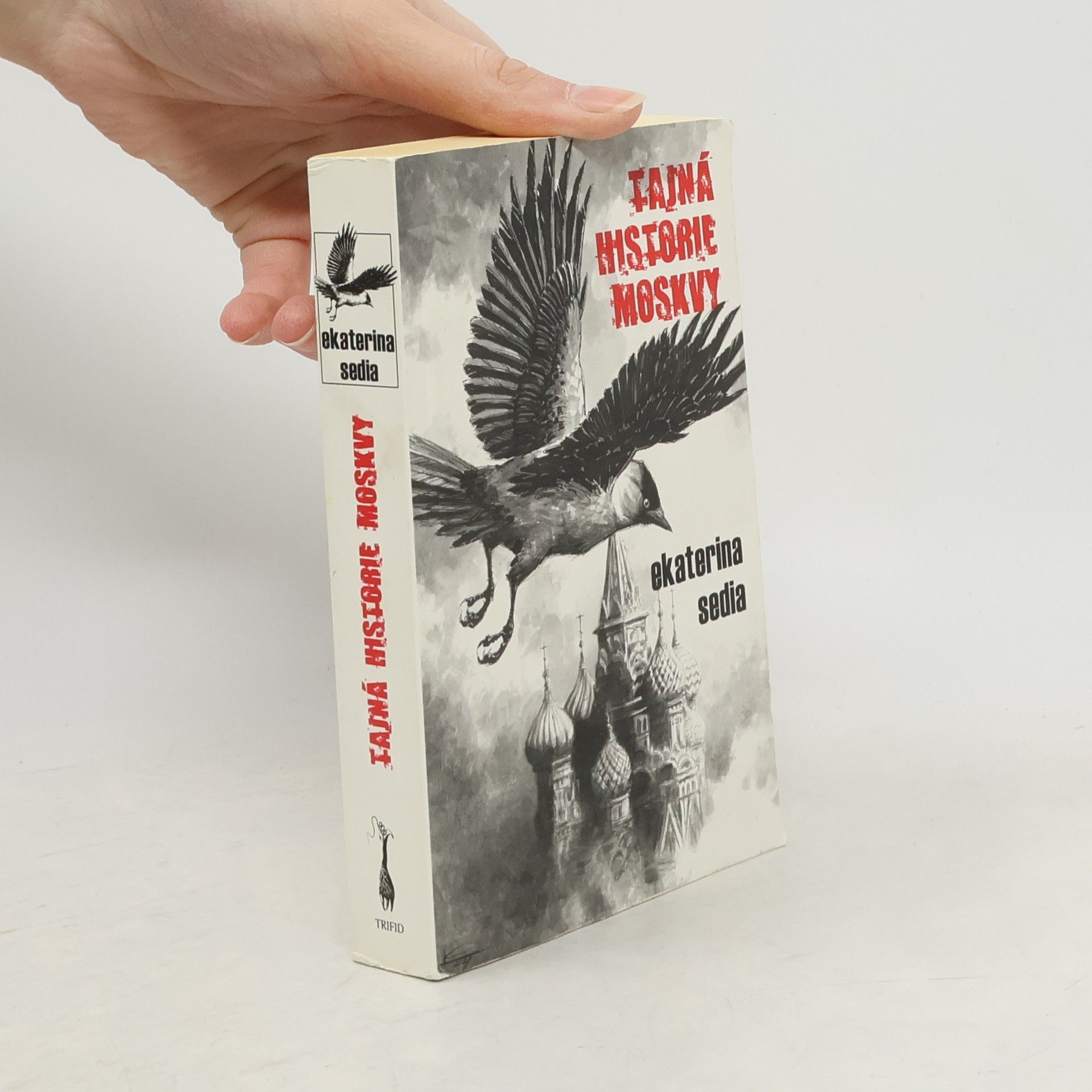 Ekaterina Sedia Tajná historie Moskvy