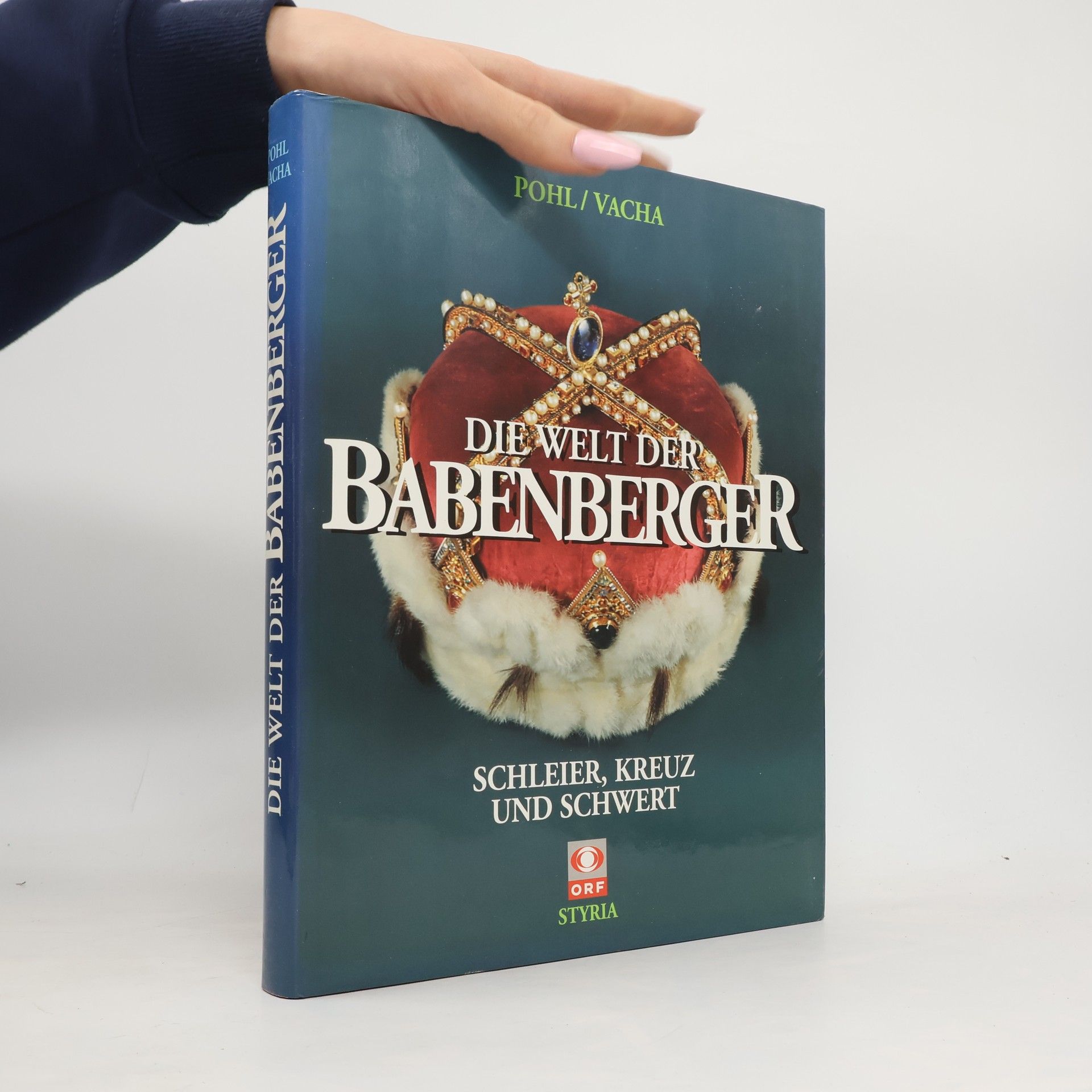 Die Welt der Babenberger