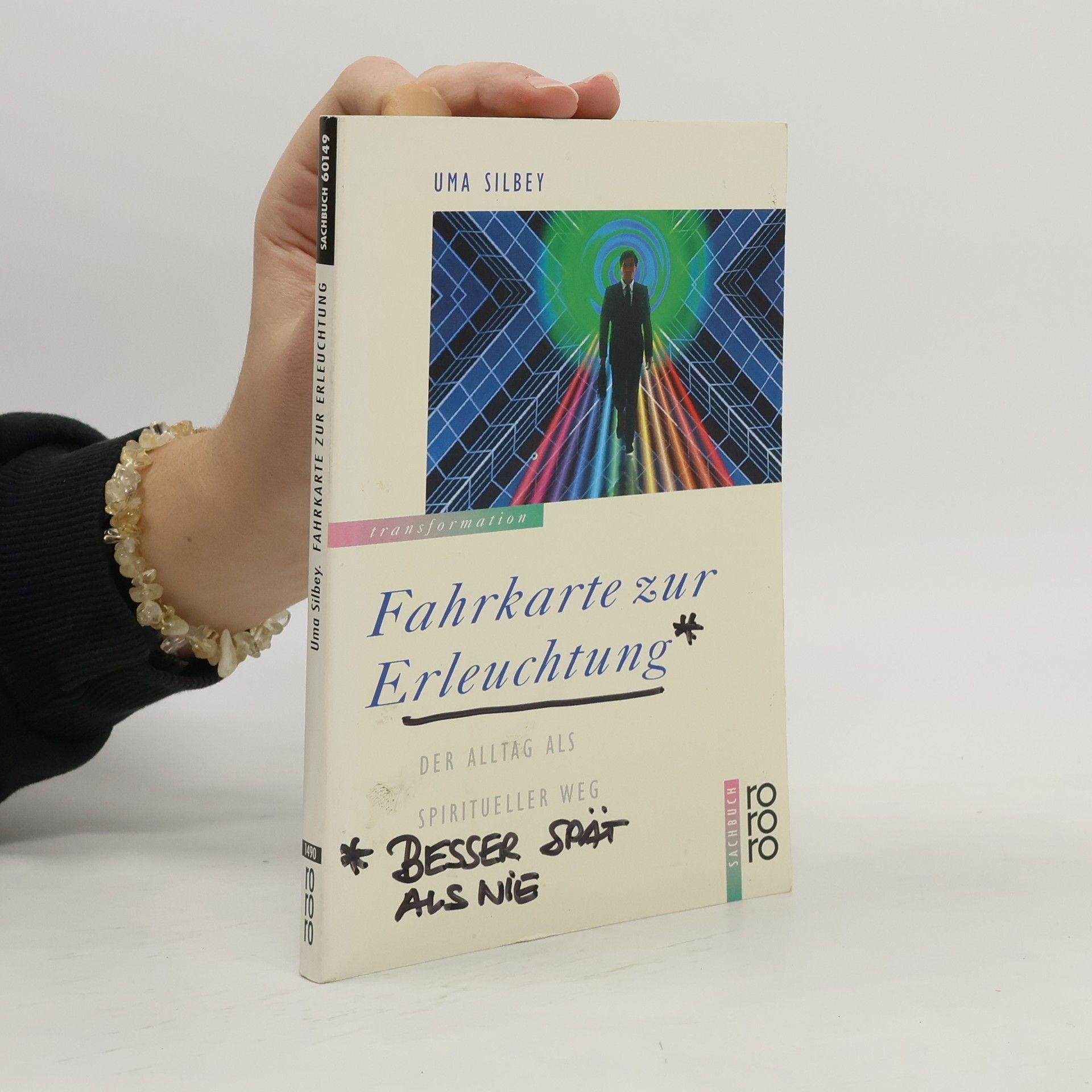 rororo Sachbuch - Transformation: Fahrkarte zur Erleuchtung