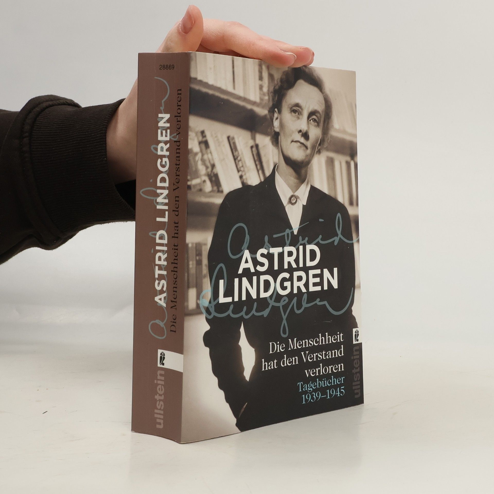 Astrid Lindgren Die Menschheit hat den Verstand verloren