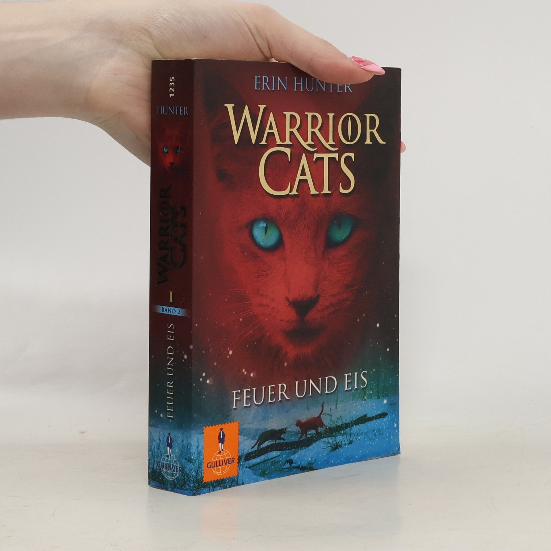 Erin Hunter Warrior Cats. Feuer und Eis