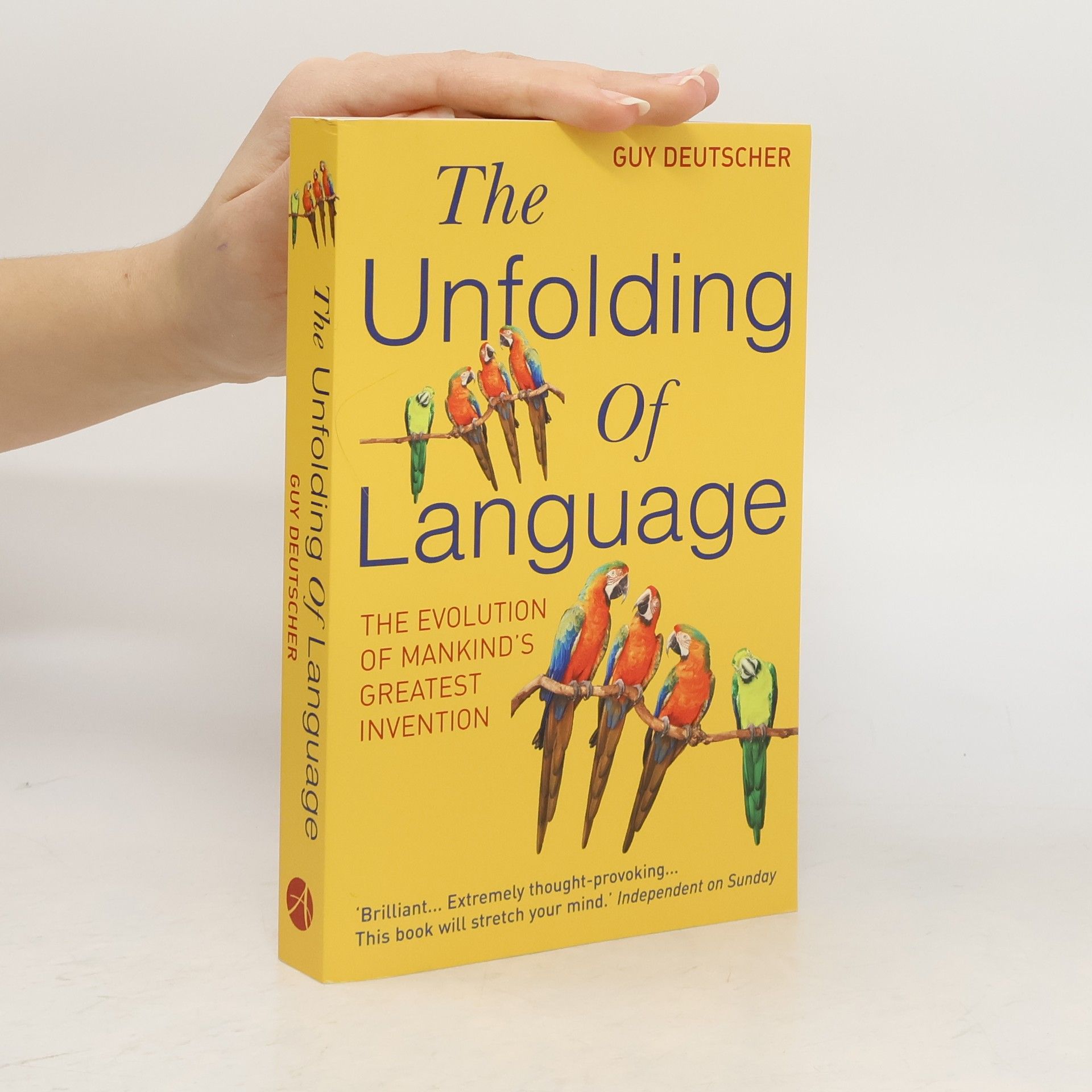 Guy Deutscher The Unfolding Of Language