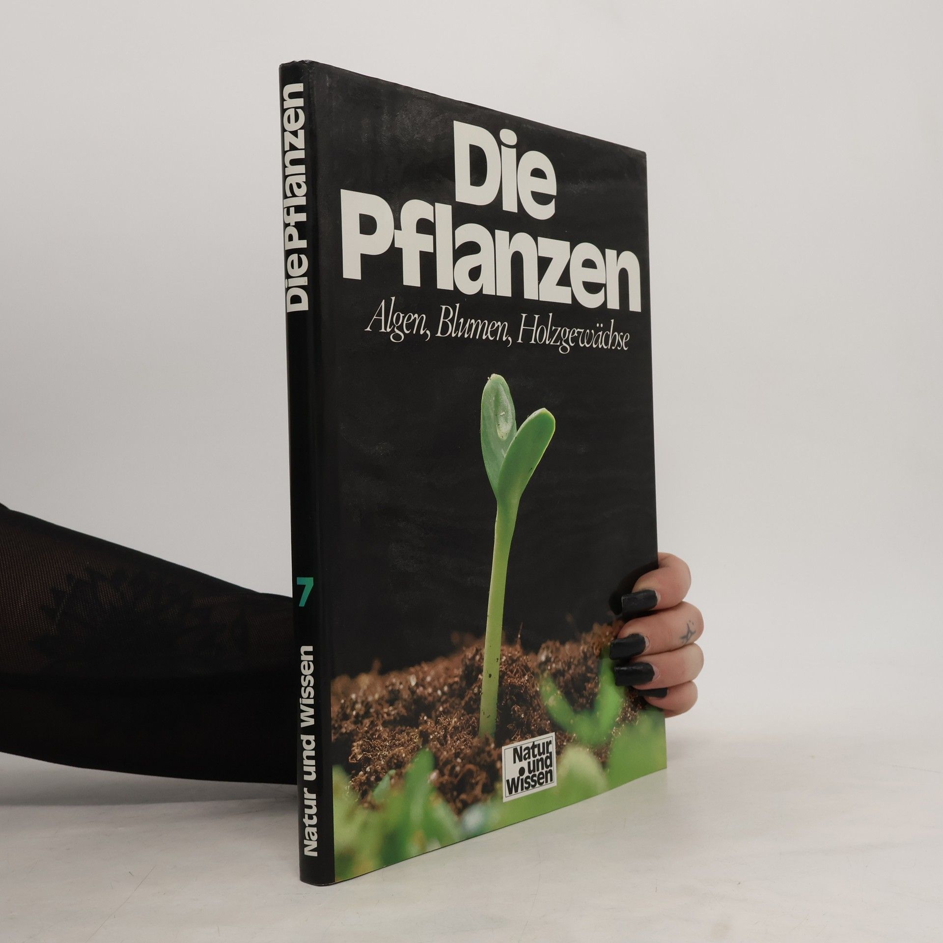 Auteurscollectief Die Pflanzen. Algen, Blumen, Holzgewächse