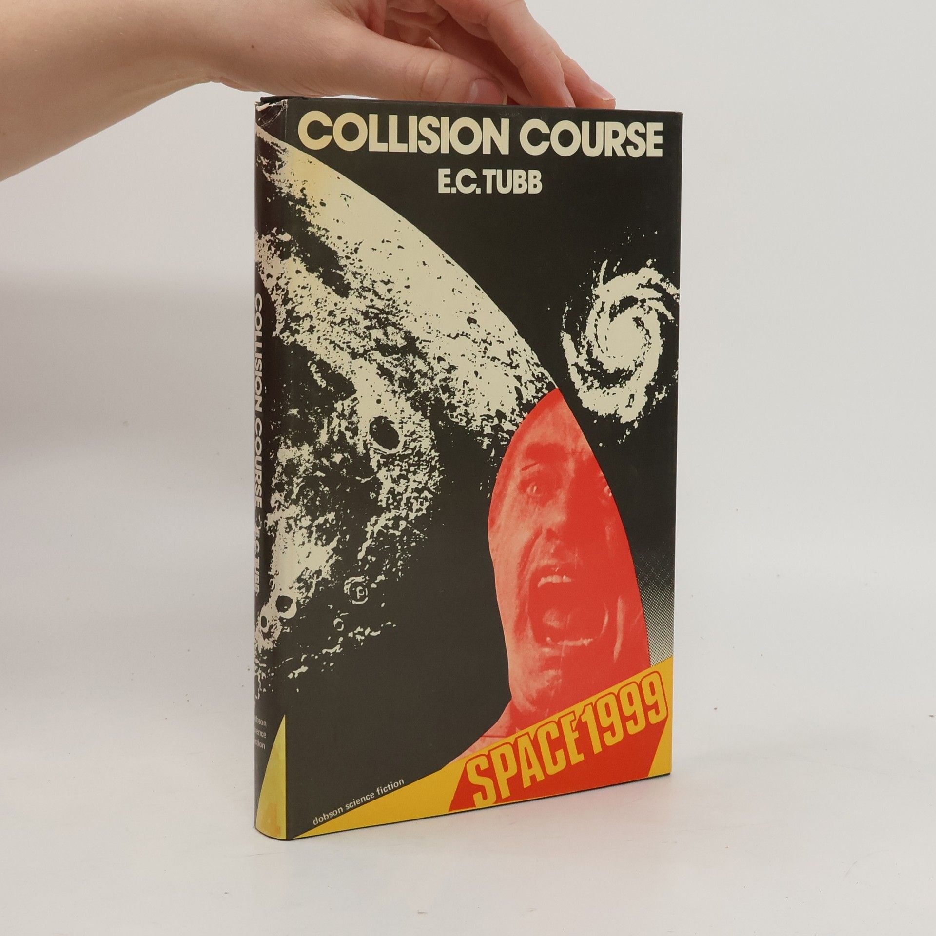 Edwin C. Tubb Space 1999: Collision Course