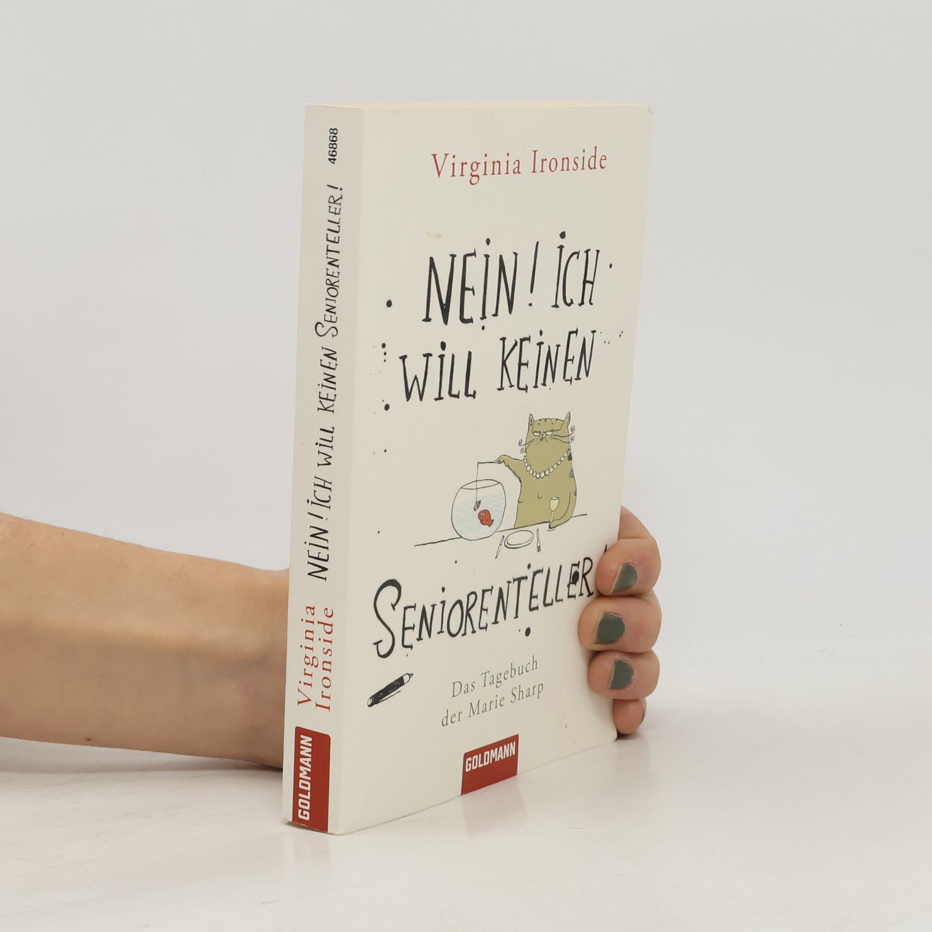 Gertrud Wittich Nein! Ich will keinen Seniorenteller!