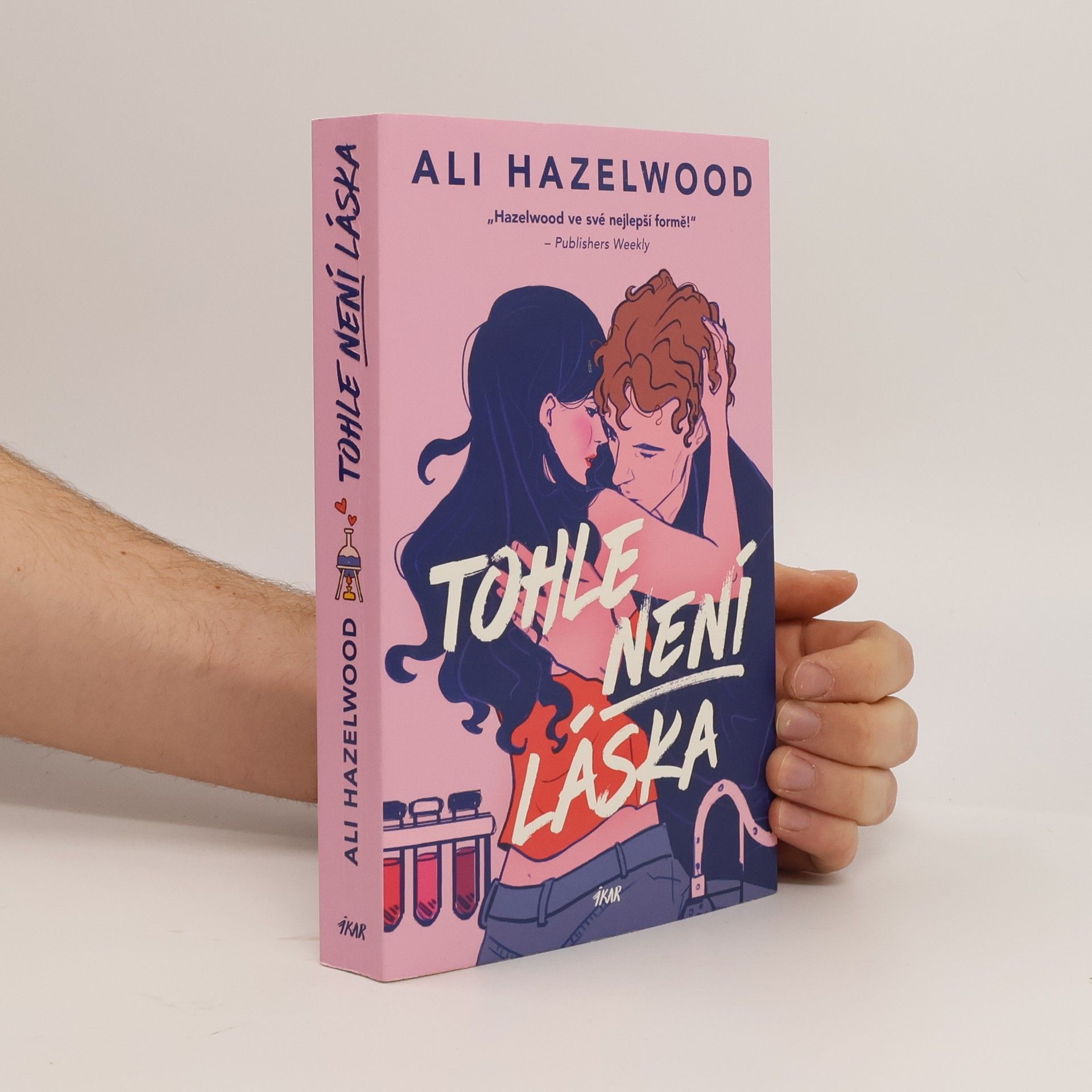 Ali Hazelwood Tohle není láska