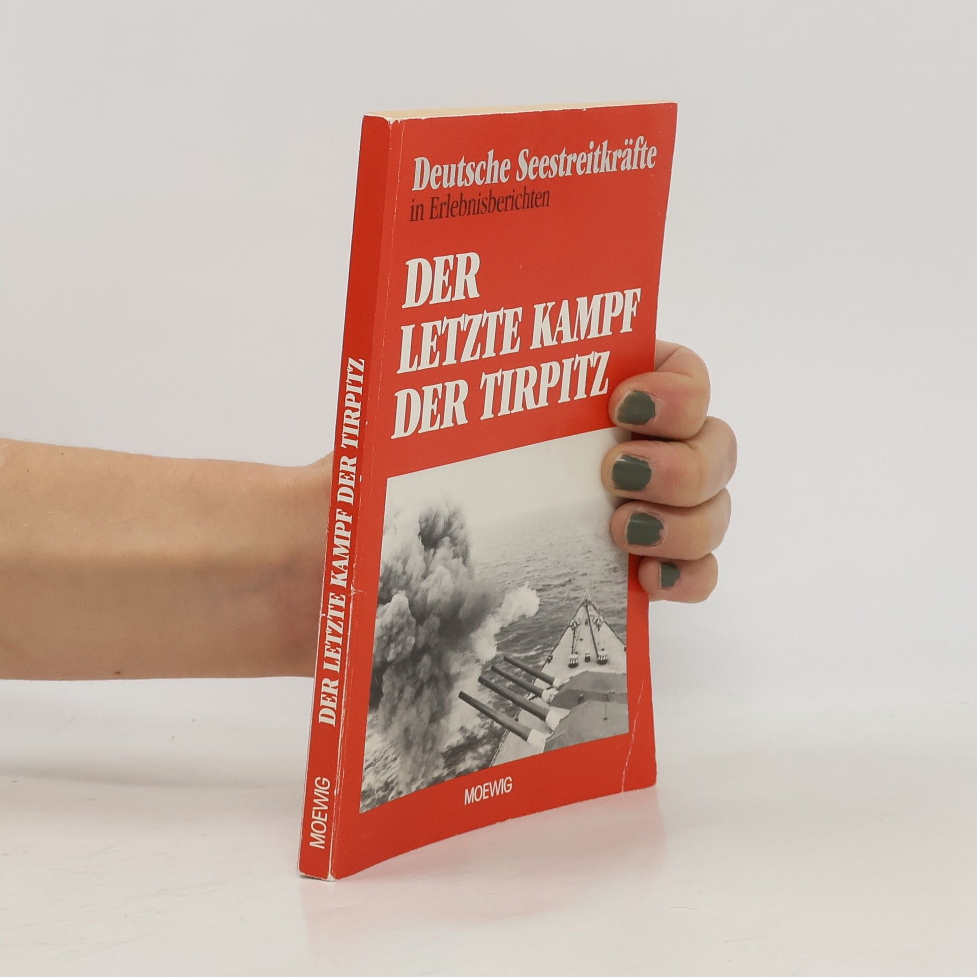 Autorenkollektiv Der letzte Kampf der Tirpitz