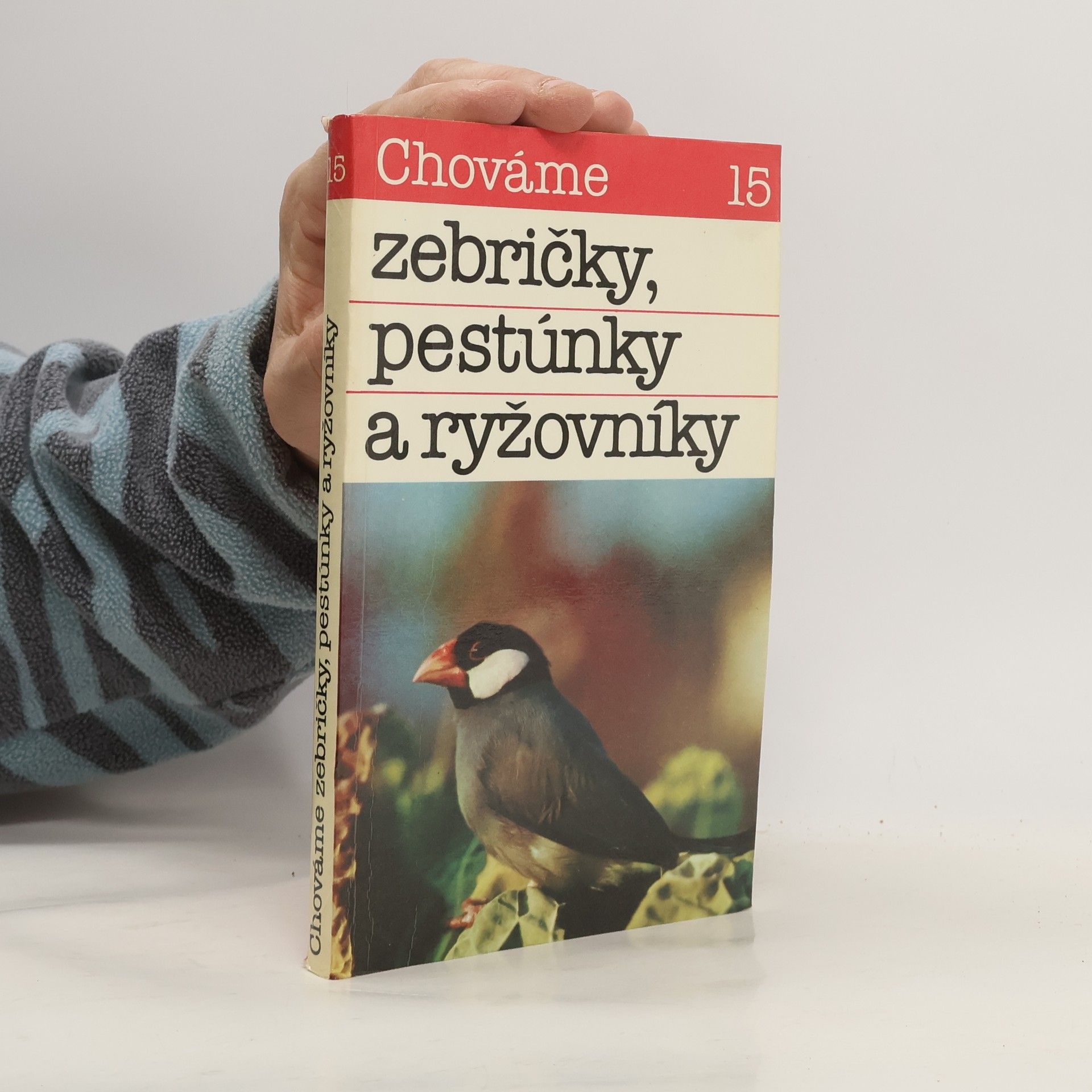 Kolektív autorov Chováme zebričky, pestúnky a ryžovníky