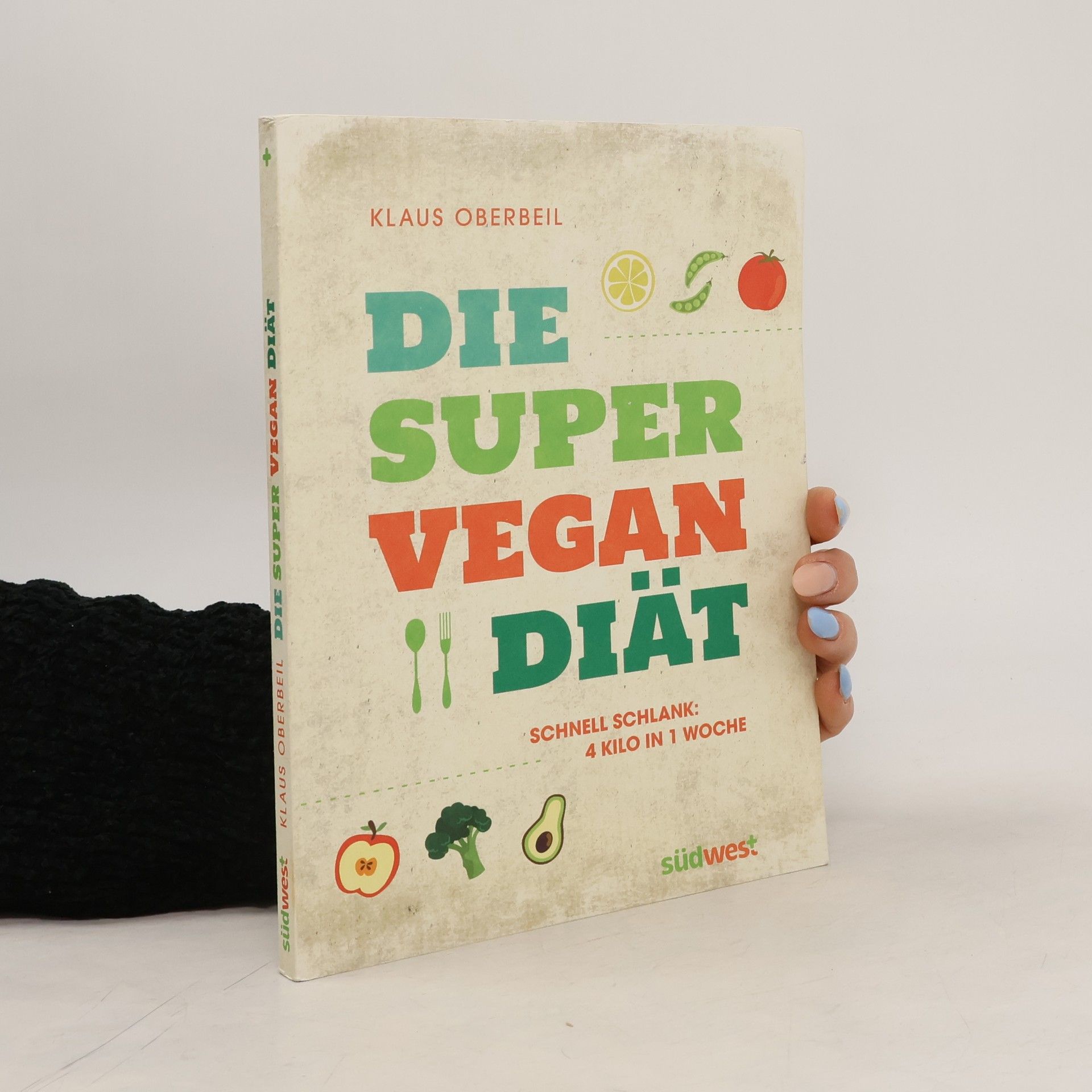 Klaus Oberbeil Die Super-Vegan-Diät