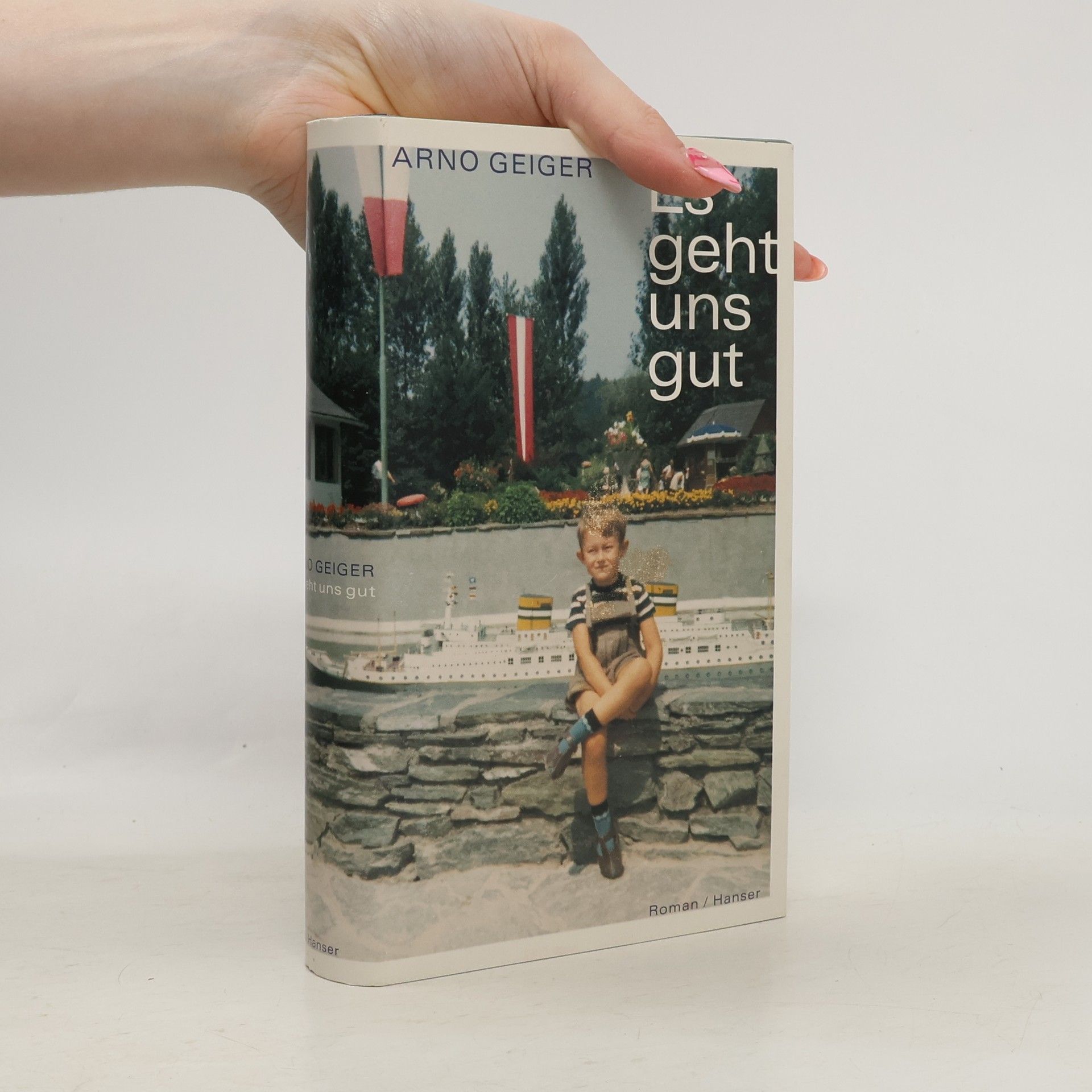 Arno Geiger Es geht uns gut