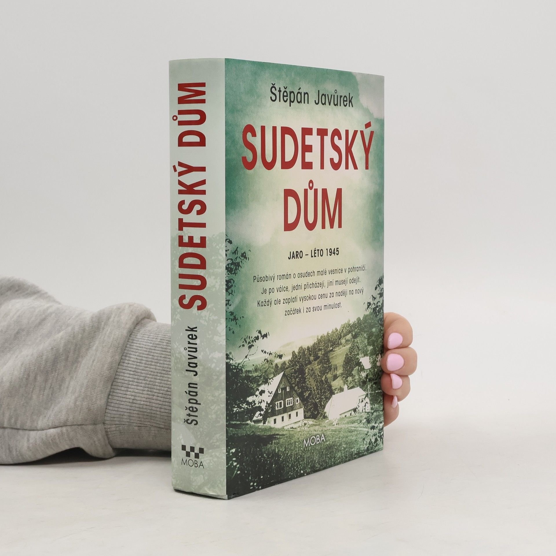 Štěpán Javůrek Sudetský dům : jaro - léto 1945