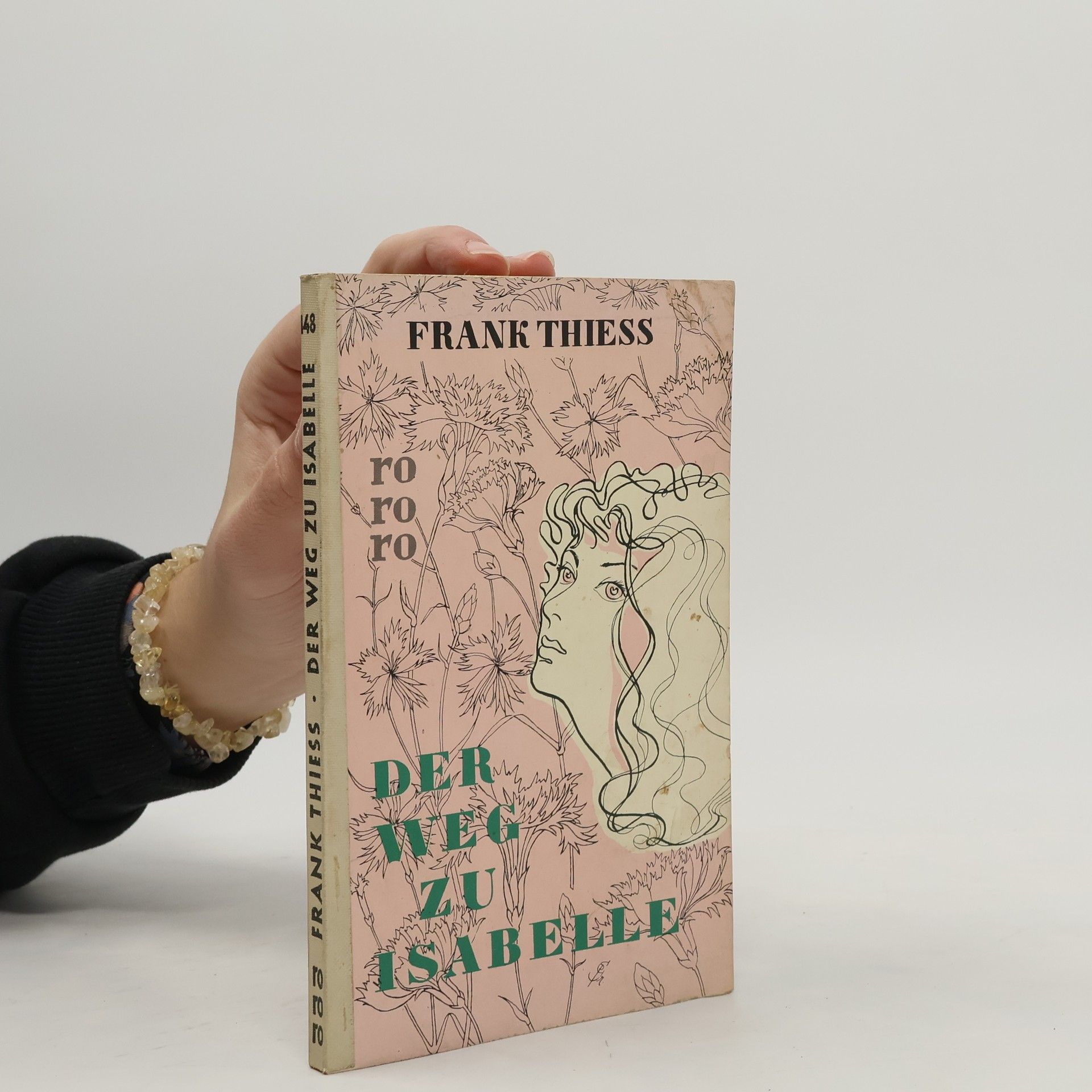 Frank Thiess Der Weg zu Isabelle