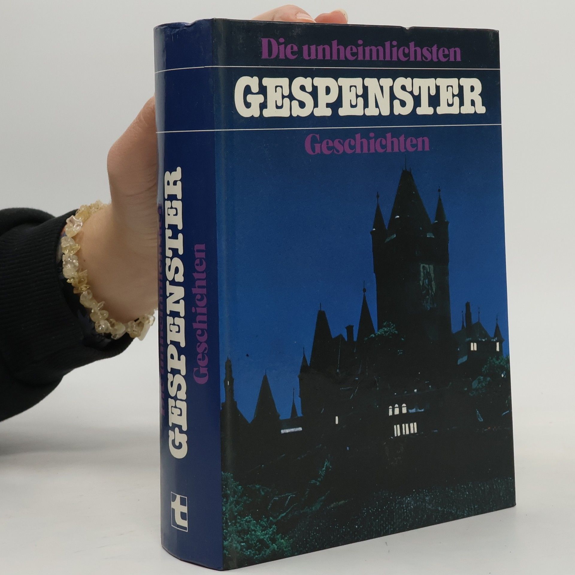 Kolektív autorov Die unheimlichsten Gespenster Geschichten