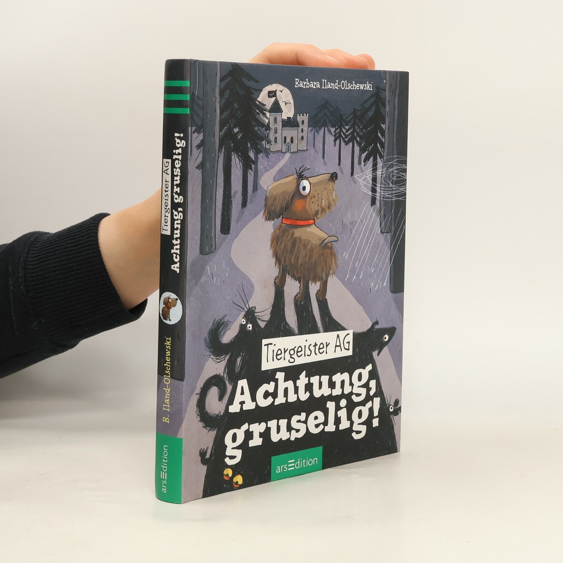 Barbara Iland-Olschewski Tiergeister AG - Achtung, gruselig!