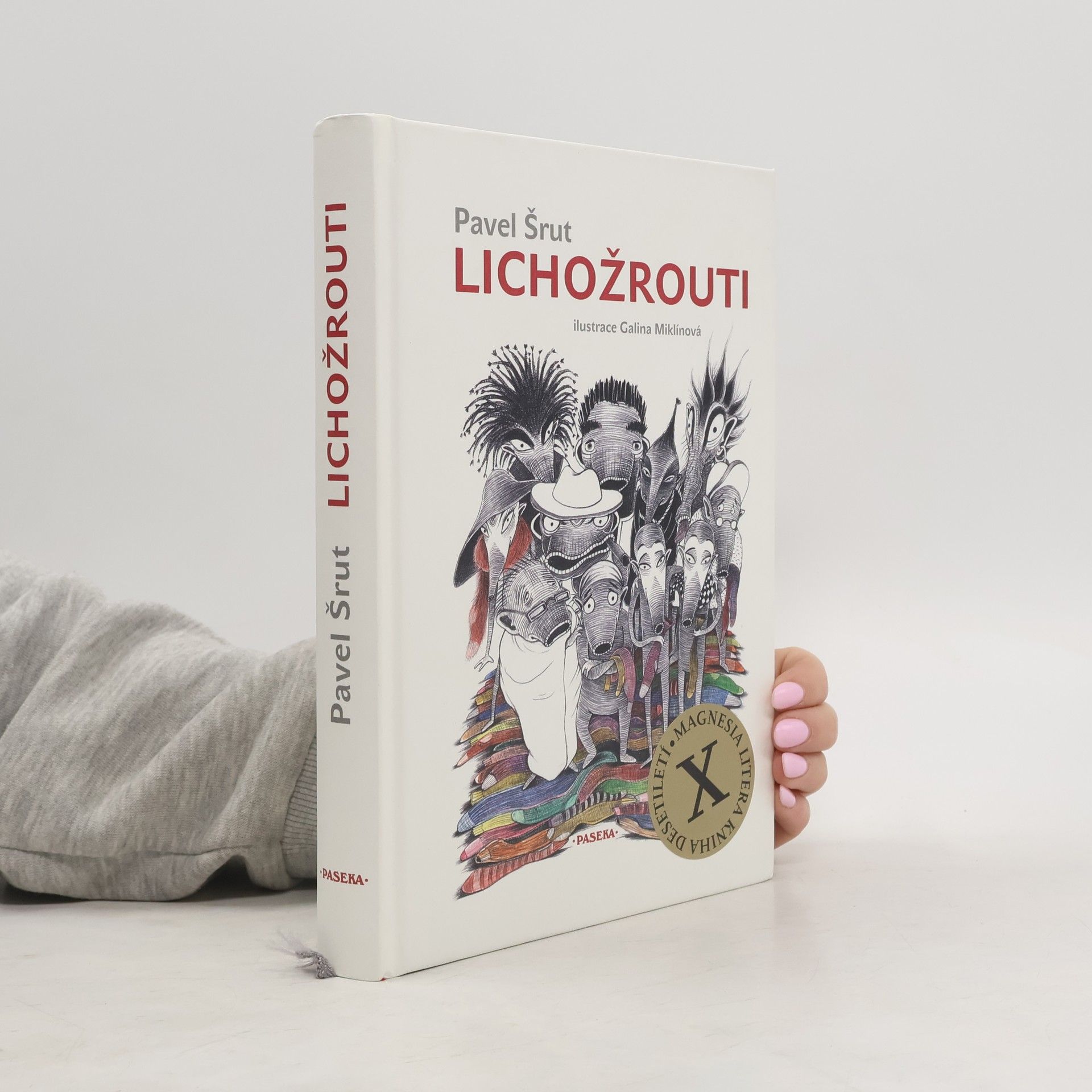 Pavel Šrut Lichožrouti
