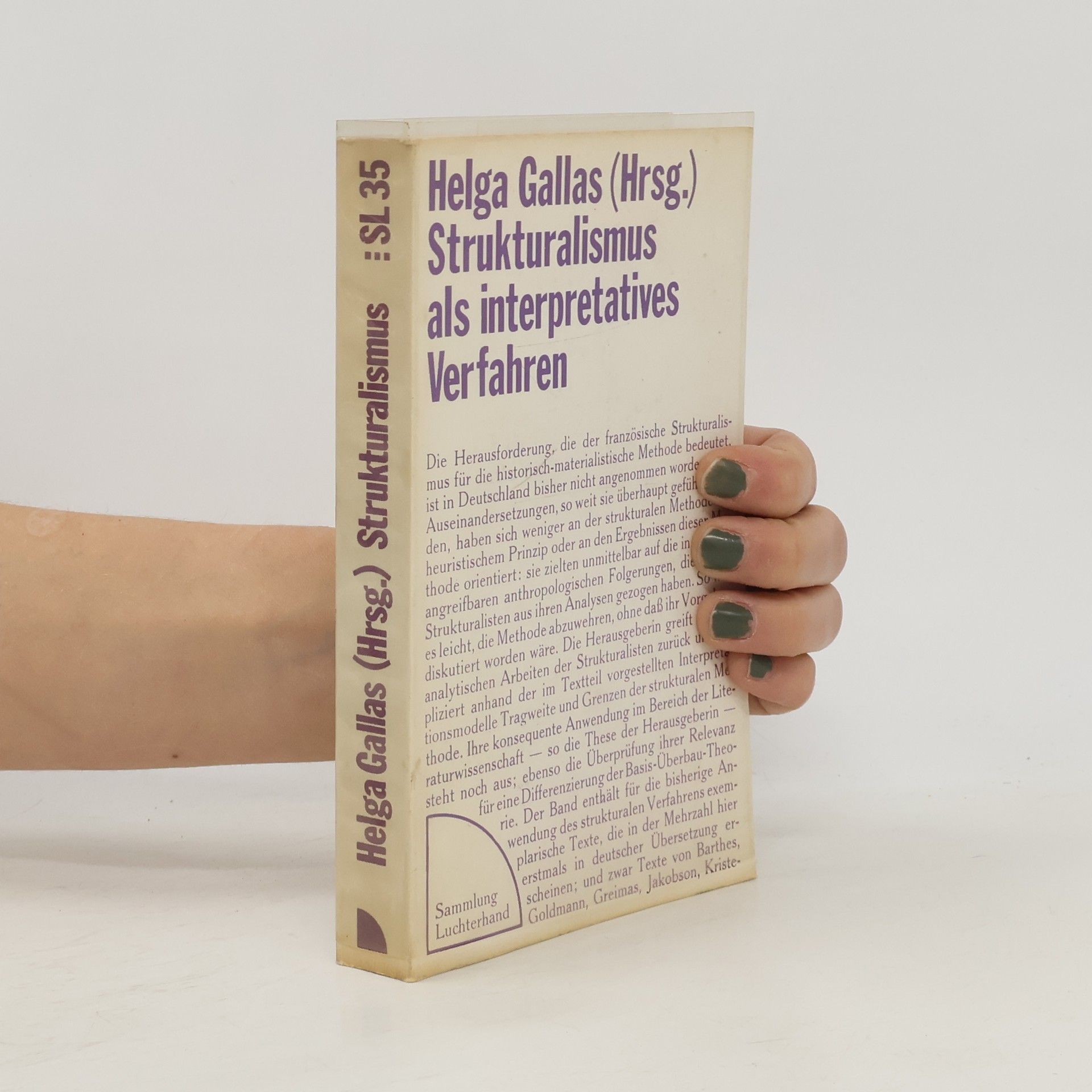 Helga Gallas Strukturalismus als interpretatives Verfahren