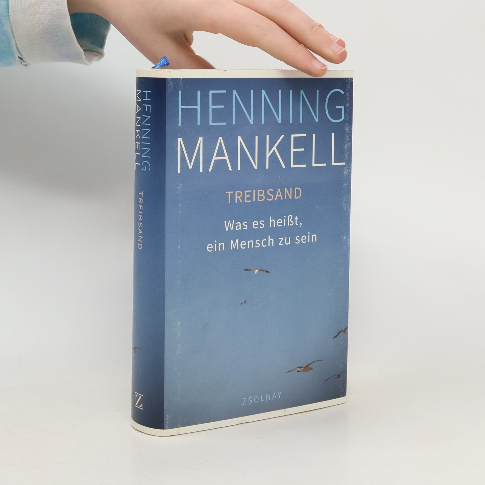 Henning Mankell TREIBSAND - Was es heißt, ein Mensch zu sein