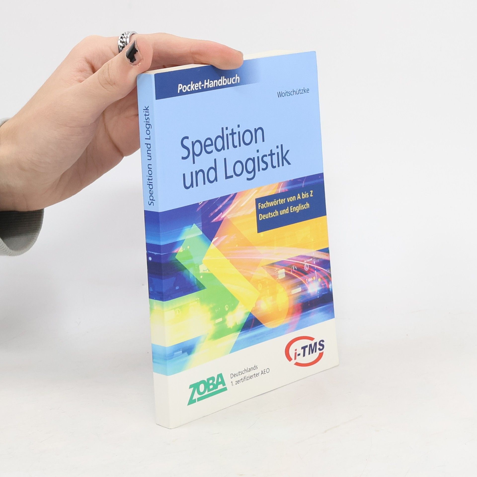 Claus-Peter Woitschützke Pocket-Handbuch Spedition und Logistik