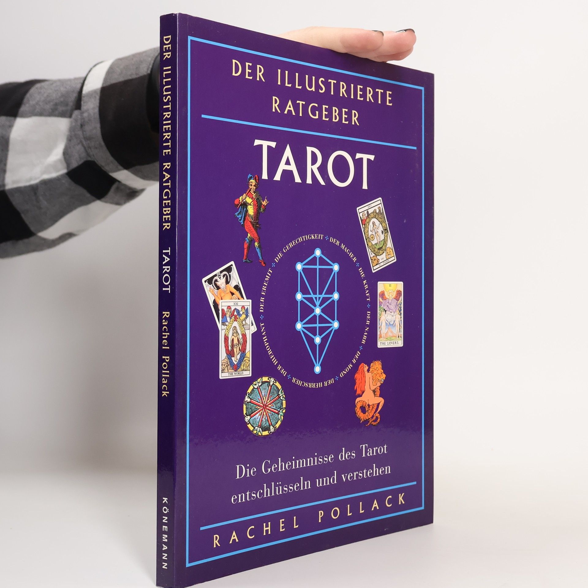 Rachel Pollack Der Illustrierte Ratgeber: Tarot