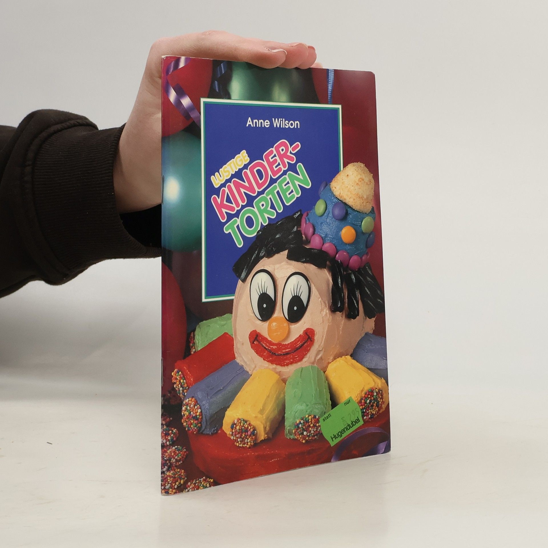 Anne Wilson Lustige Kinder-Torten