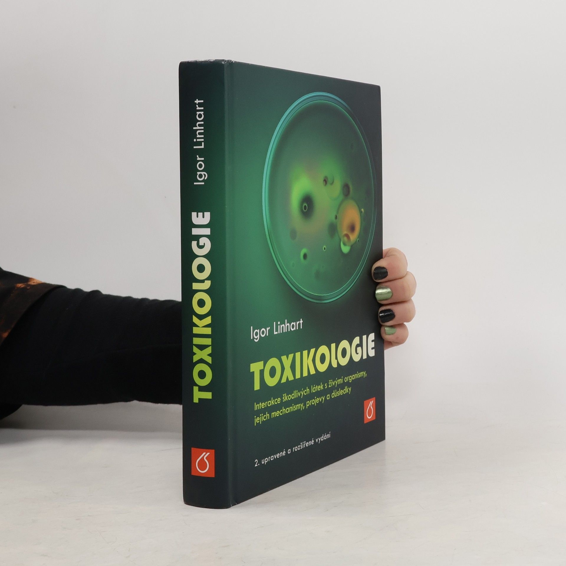 Toxikologie - Interakce škodlivých látek s živými organismy, jejich mechanismy, projevy a důsledky