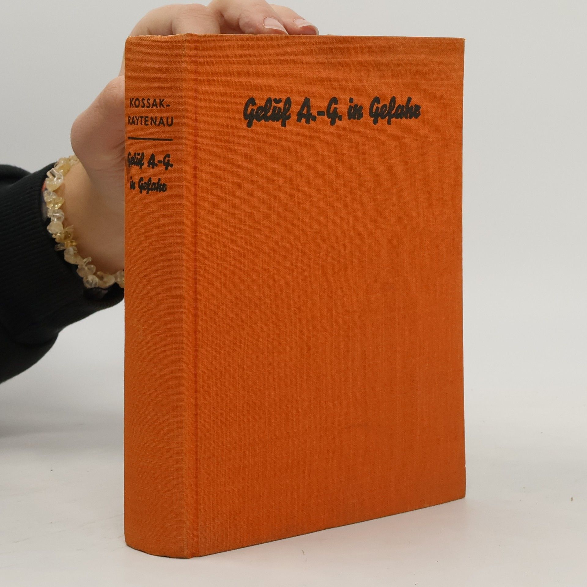 K. L. Kossak-Raytenau Gelüf A.-G. in Gefahr