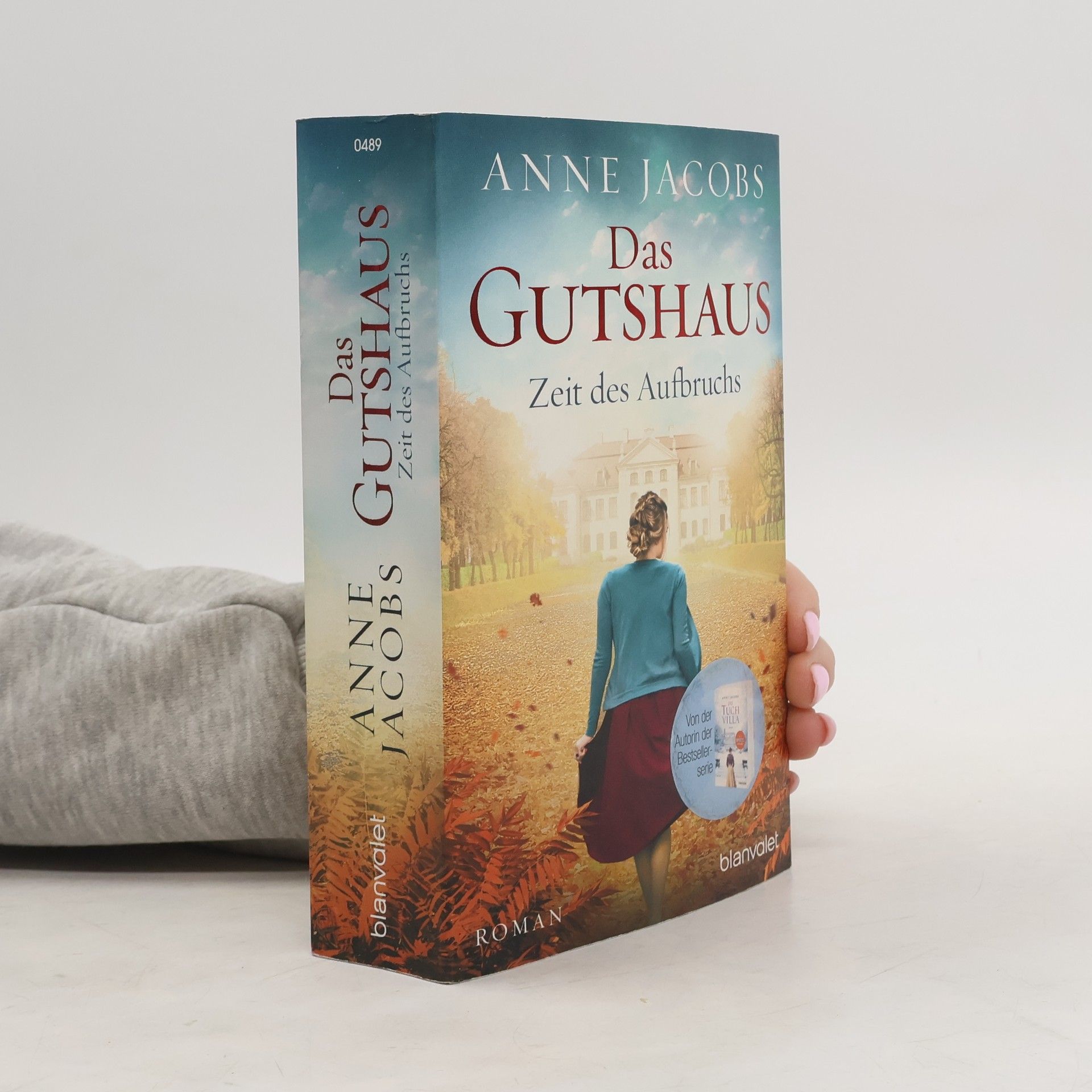 Anne Jacobs Das Gutshaus - Zeit des Aufbruchs