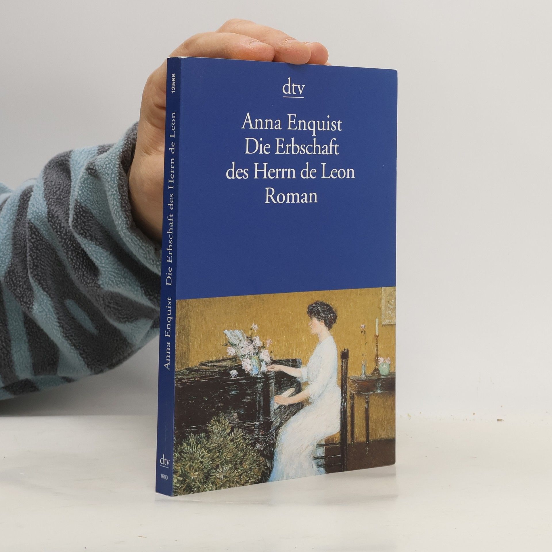 Anna Enquist Die Erbschaft des Herrn de Leon