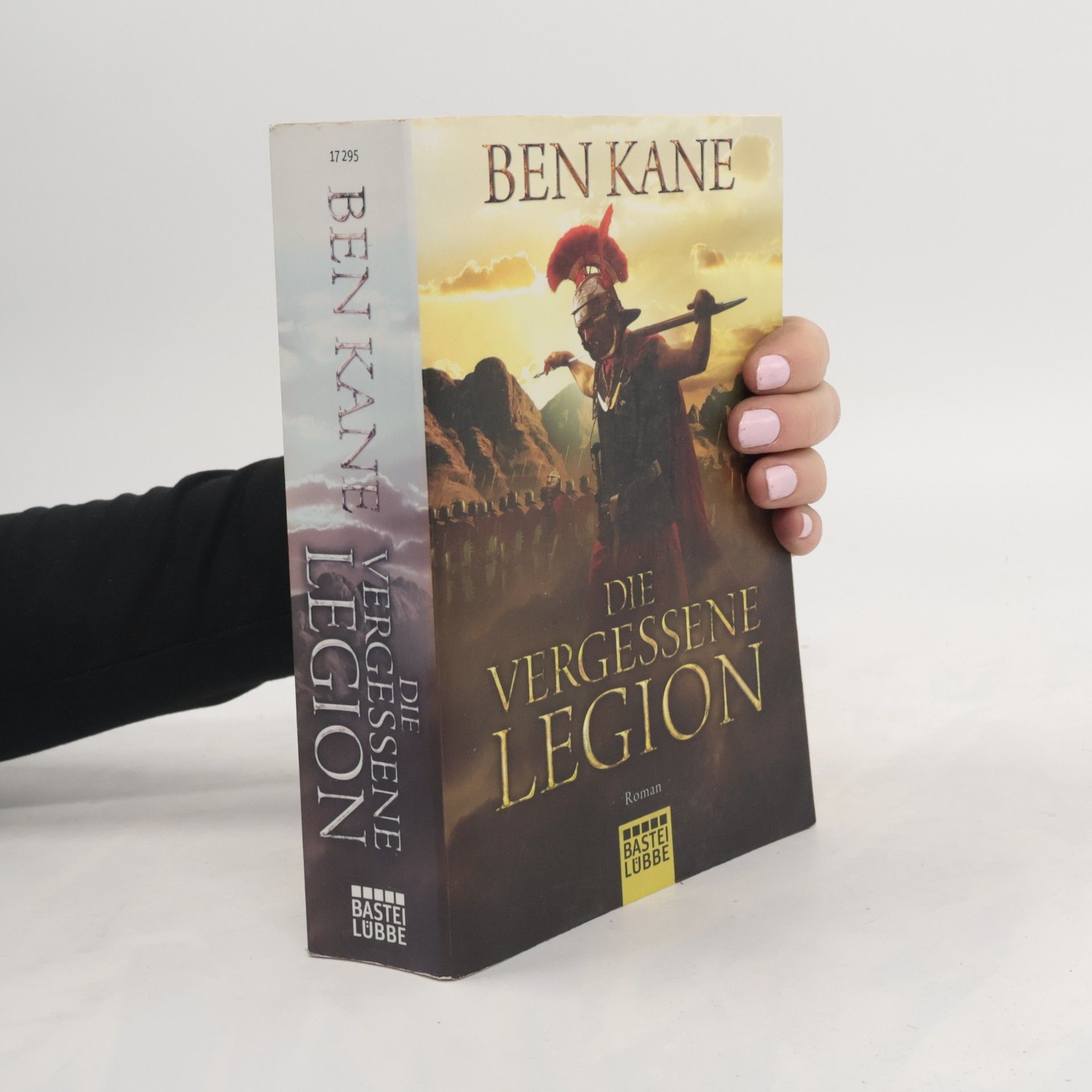 Ben Kane Die vergessene Legion